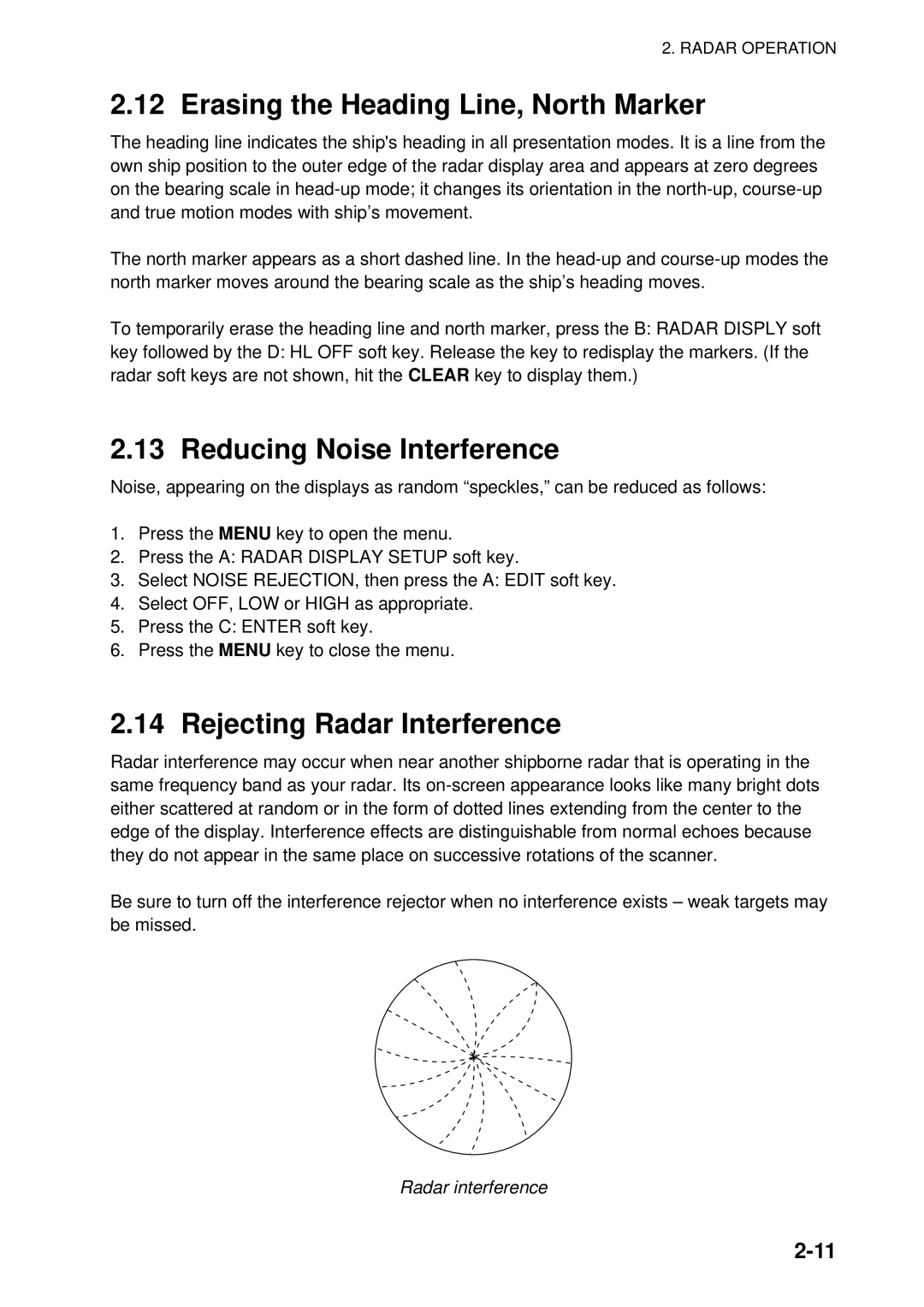 Furuno 1834C-BB manual Erasing the Heading Line, North Marker, Reducing Noise Interference, Rejecting Radar Interference 