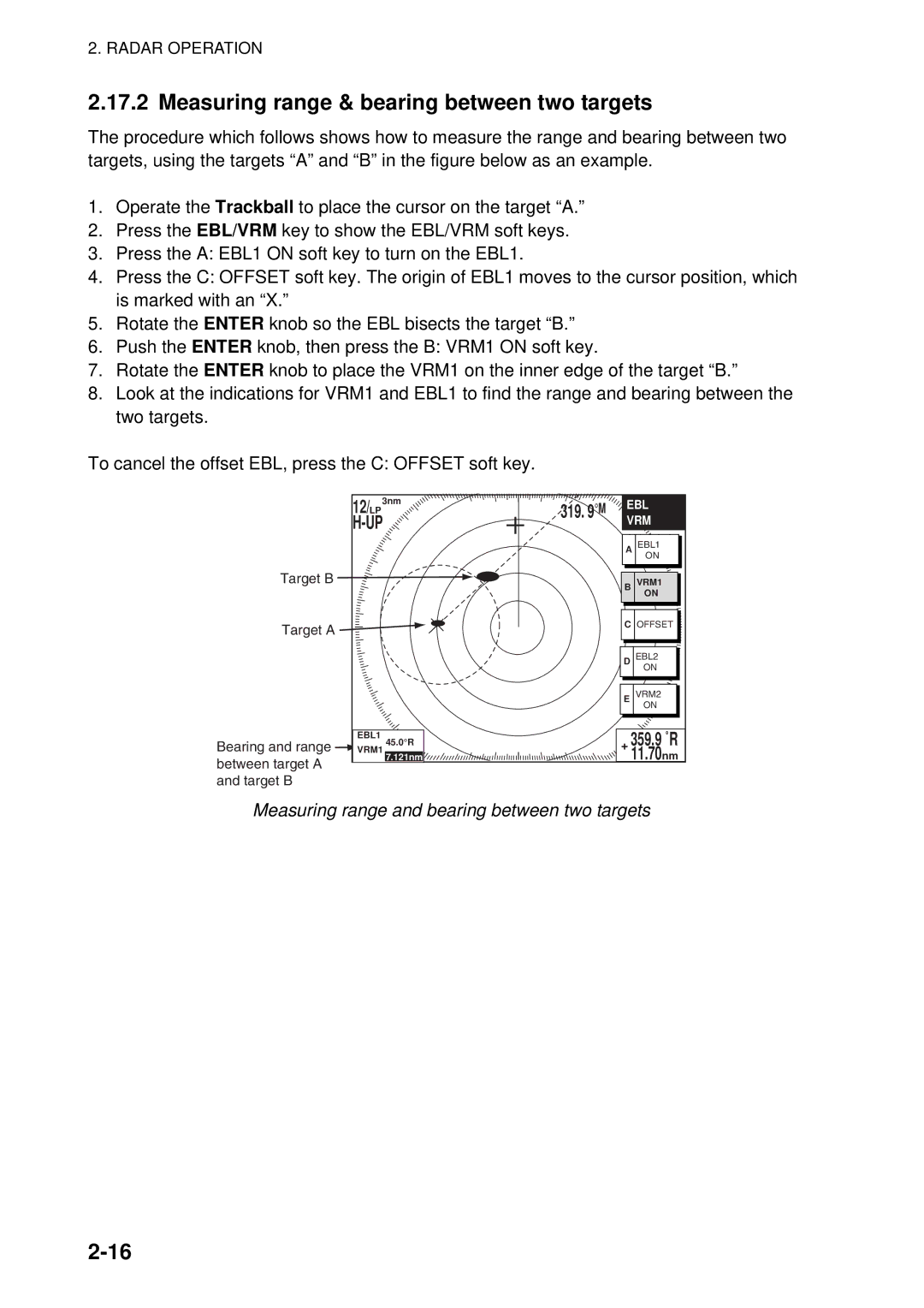 Furuno 1944C-BB, 1954C-BB Measuring range & bearing between two targets, Measuring range and bearing between two targets 