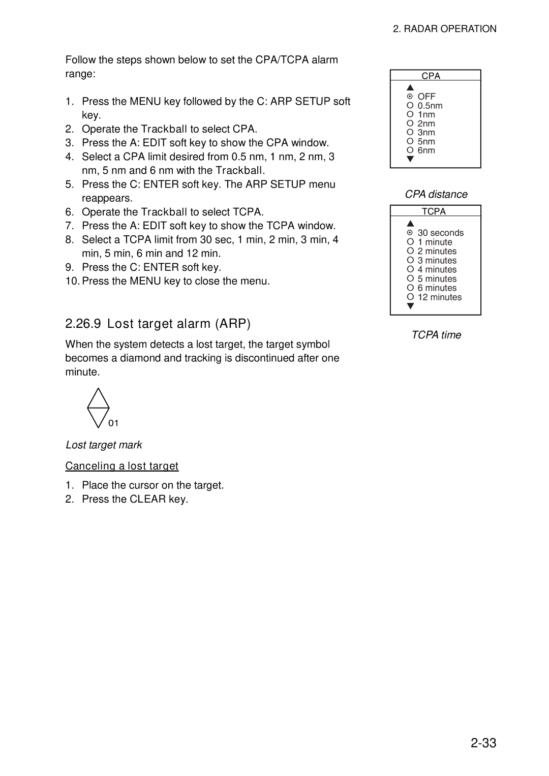 Furuno 1824C-BB, GD-1920C-BB Lost target alarm ARP, Lost target mark, Canceling a lost target, CPA distance, Tcpa time 