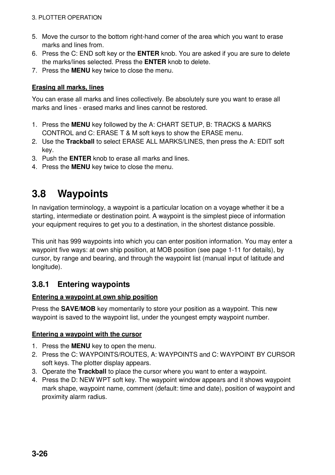 Furuno GD-1920C-BB manual Waypoints, Entering waypoints, Erasing all marks, lines, Entering a waypoint at own ship position 