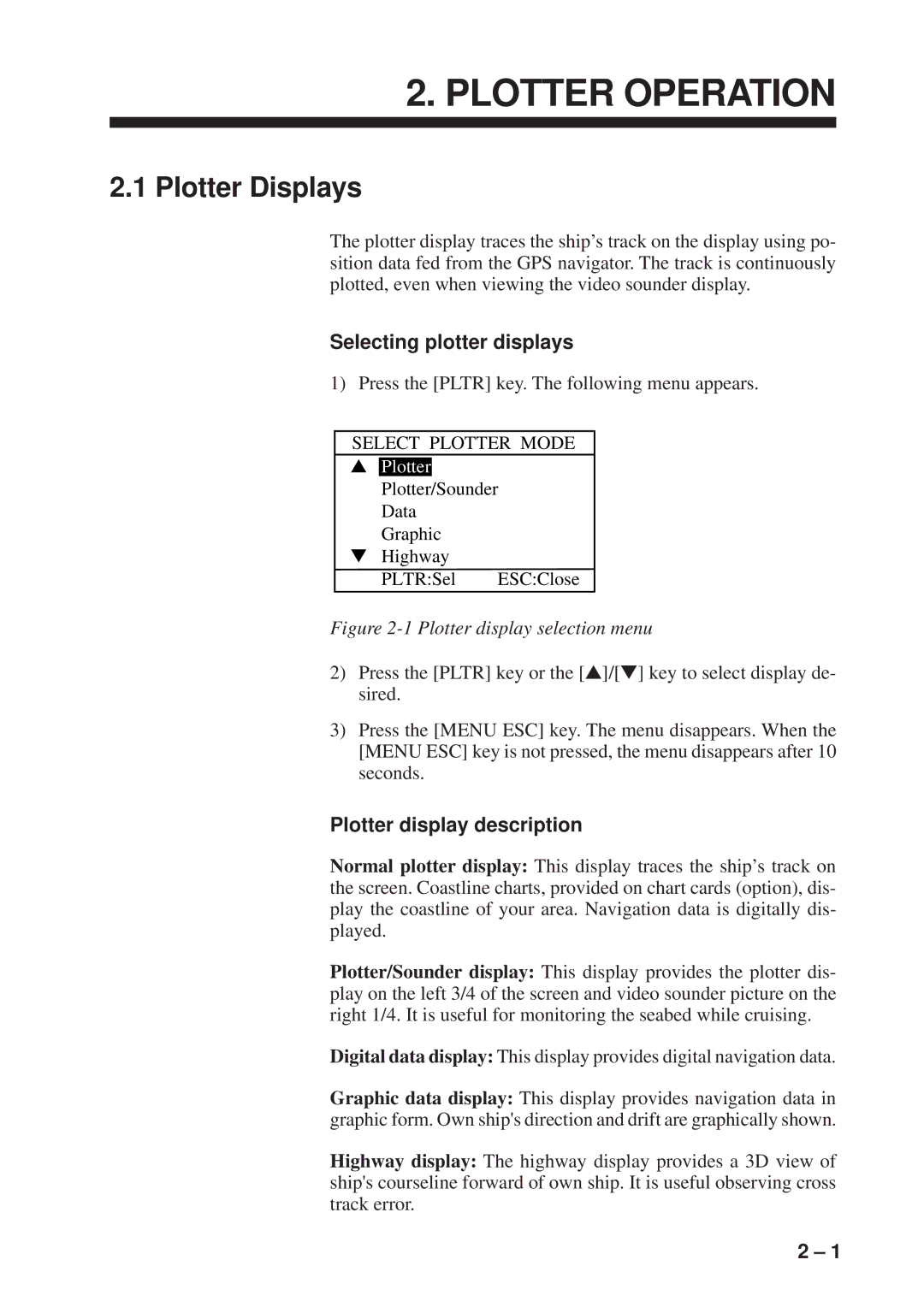 Furuno GP-1600F manual Selecting plotter displays, Plotter display description 