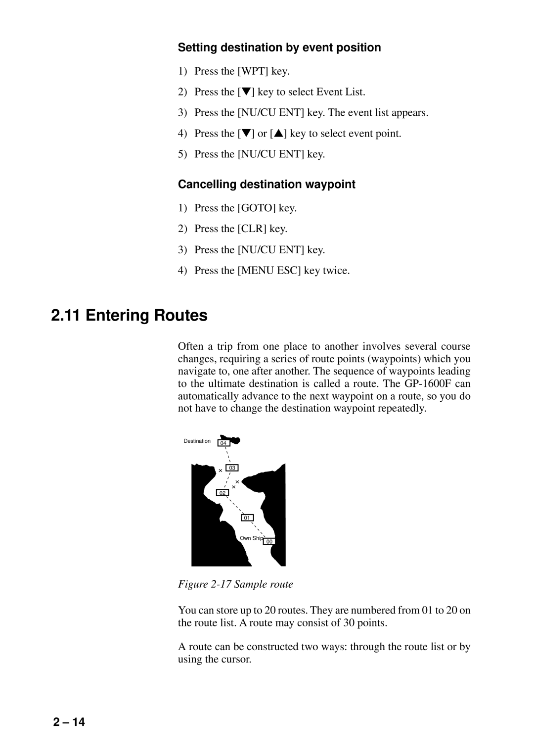 Furuno GP-1600F manual Entering Routes, Setting destination by event position, Cancelling destination waypoint 