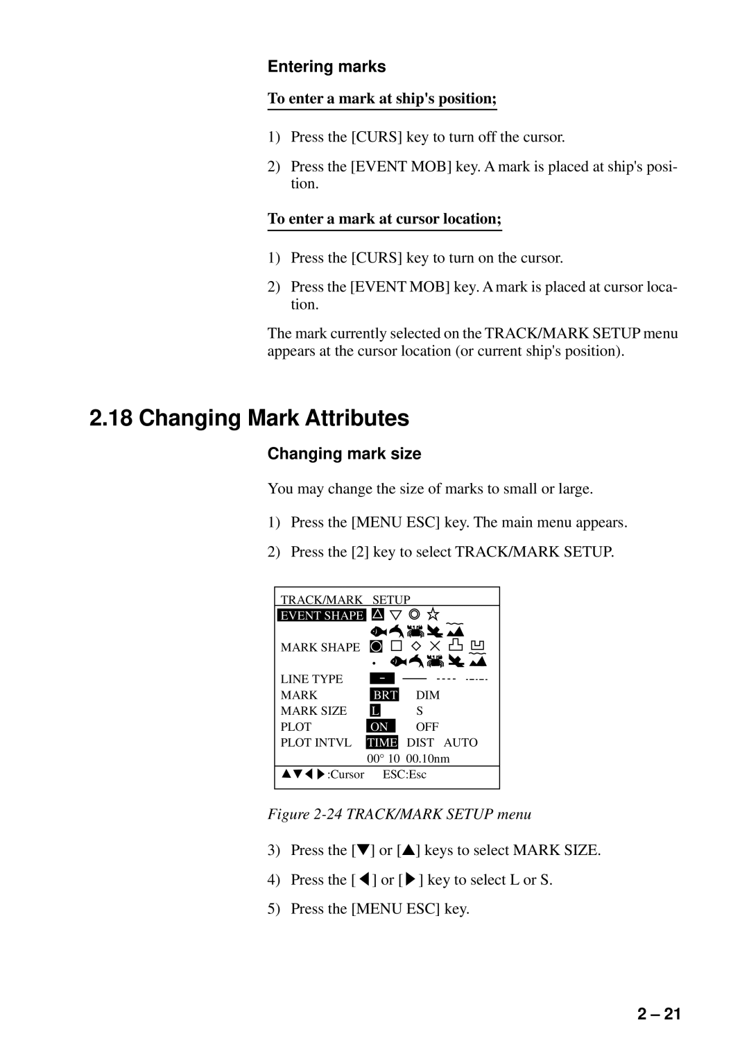 Furuno GP-1600F manual Changing Mark Attributes, Entering marks, Changing mark size 