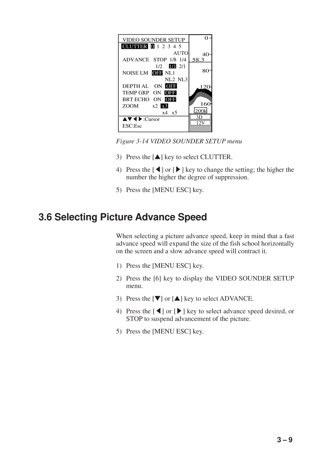 Furuno GP-1600F manual Selecting Picture Advance Speed, Video Sounder Setup menu 