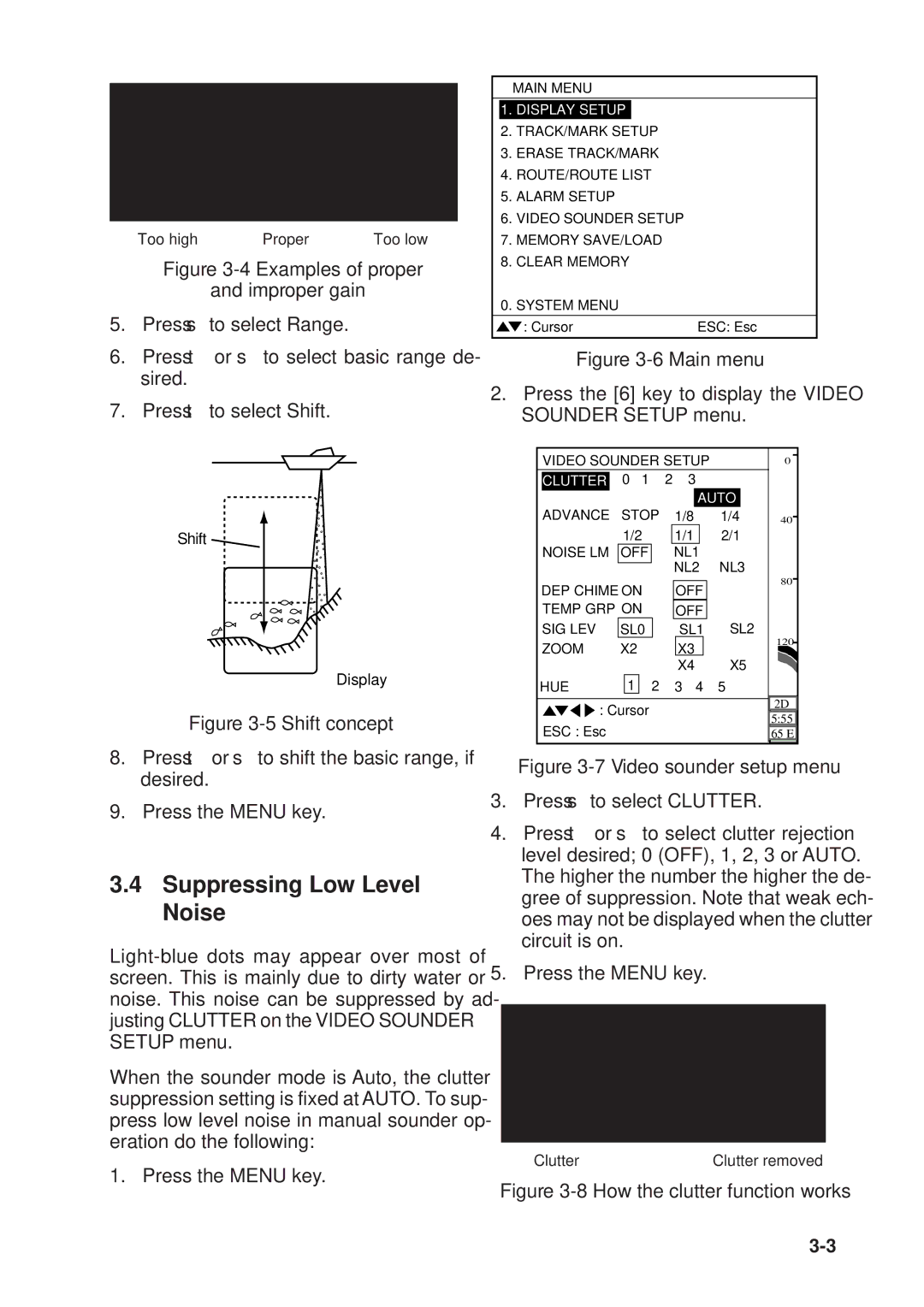 Furuno GP-1610CF manual Suppressing Low Level Noise, Press the 6 key to display the Video Sounder Setup menu 