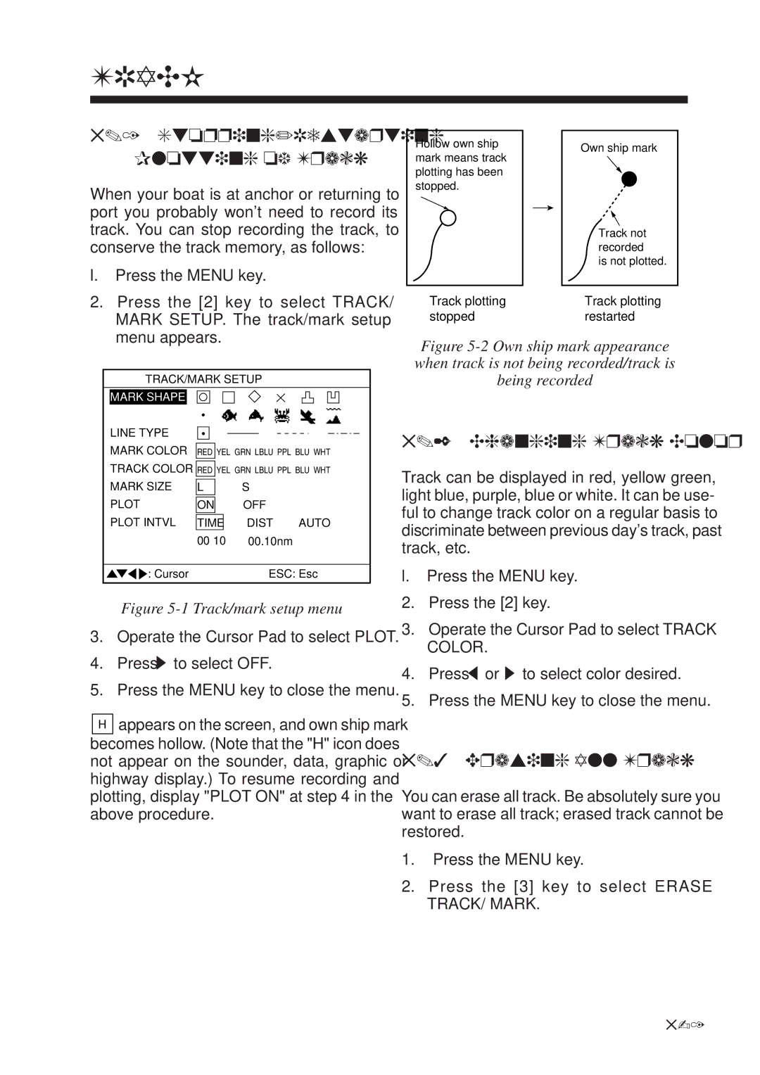 Furuno GP-1610CF manual Stopping/Restarting Plotting of Track, Changing Track Color, Erasing All Track 