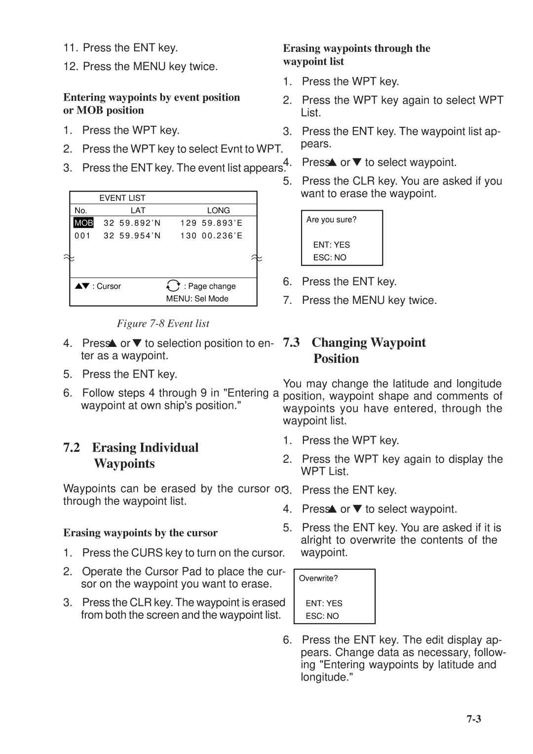 Furuno GP-1610CF manual Erasing Individual Waypoints, Changing Waypoint Position, Erasing waypoints by the cursor 