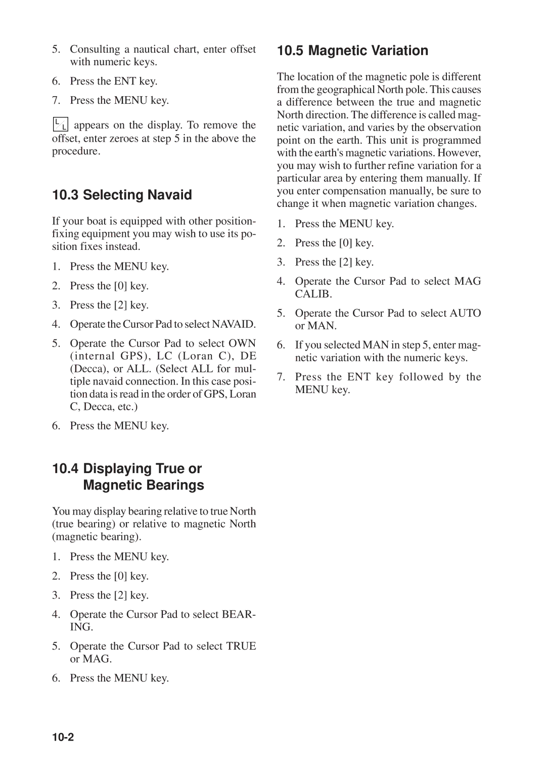 Furuno GP-1610CF manual Selecting Navaid, Displaying True or Magnetic Bearings, Magnetic Variation 