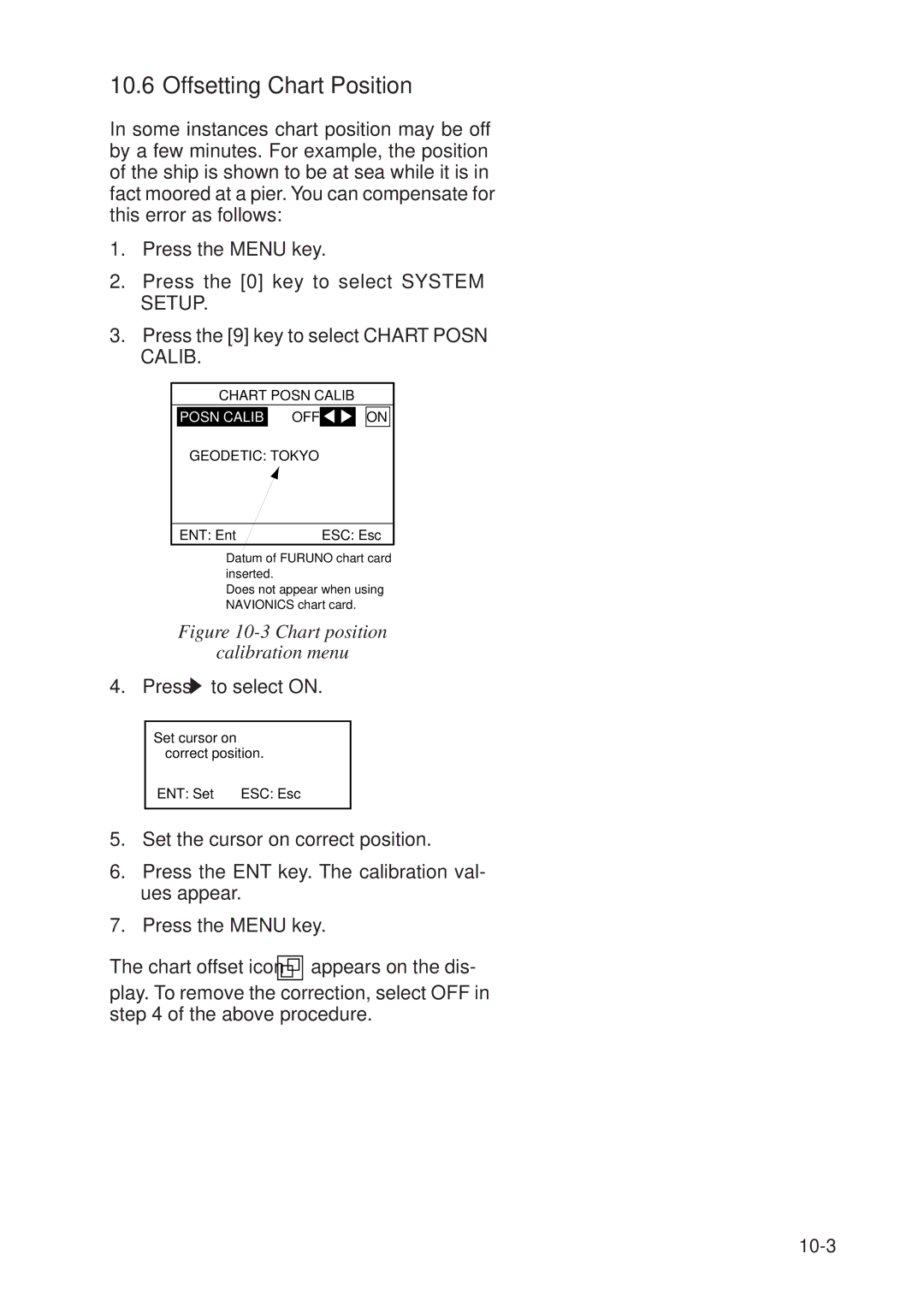 Furuno GP-1610CF manual Offsetting Chart Position, Press s to select on 