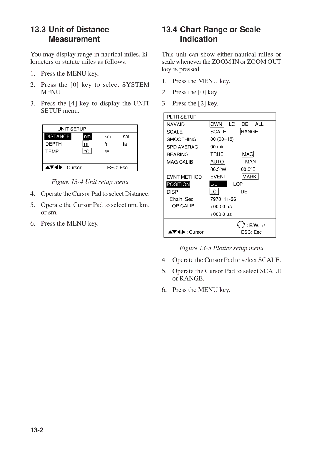 Furuno GP-1610CF manual Unit of Distance Measurement, Chart Range or Scale Indication 