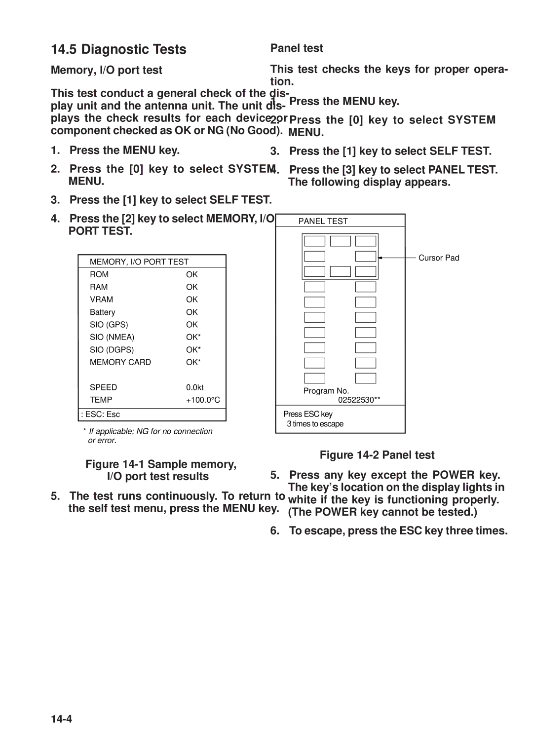 Furuno GP-1610CF manual Diagnostic Tests, Memory, I/O port test, Panel test, To escape, press the ESC key three times 