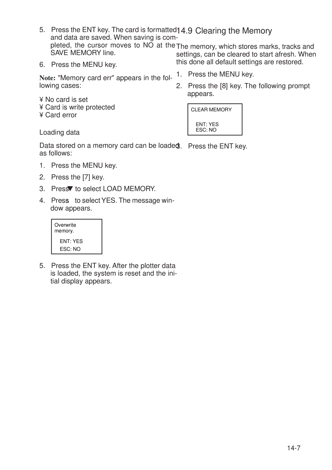 Furuno GP-1610CF manual Clearing the Memory, Loading data 