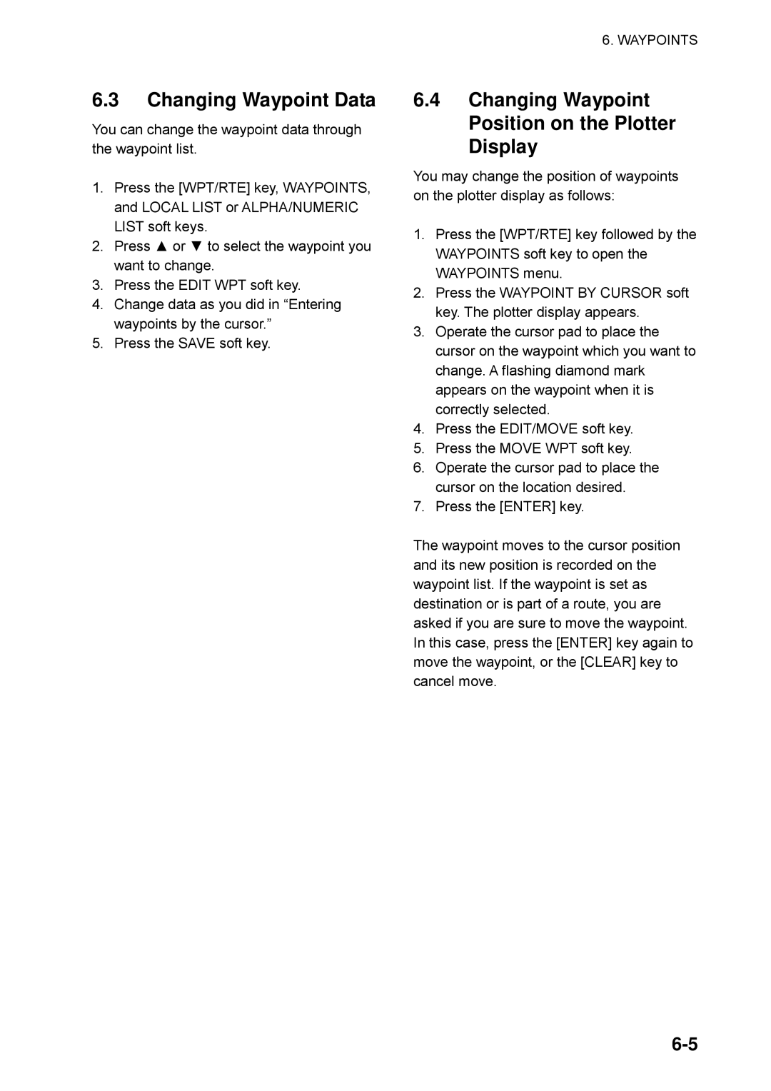 Furuno GP-1650WDF, GP-1650WF manual Changing Waypoint Data, Changing Waypoint Position on the Plotter Display 