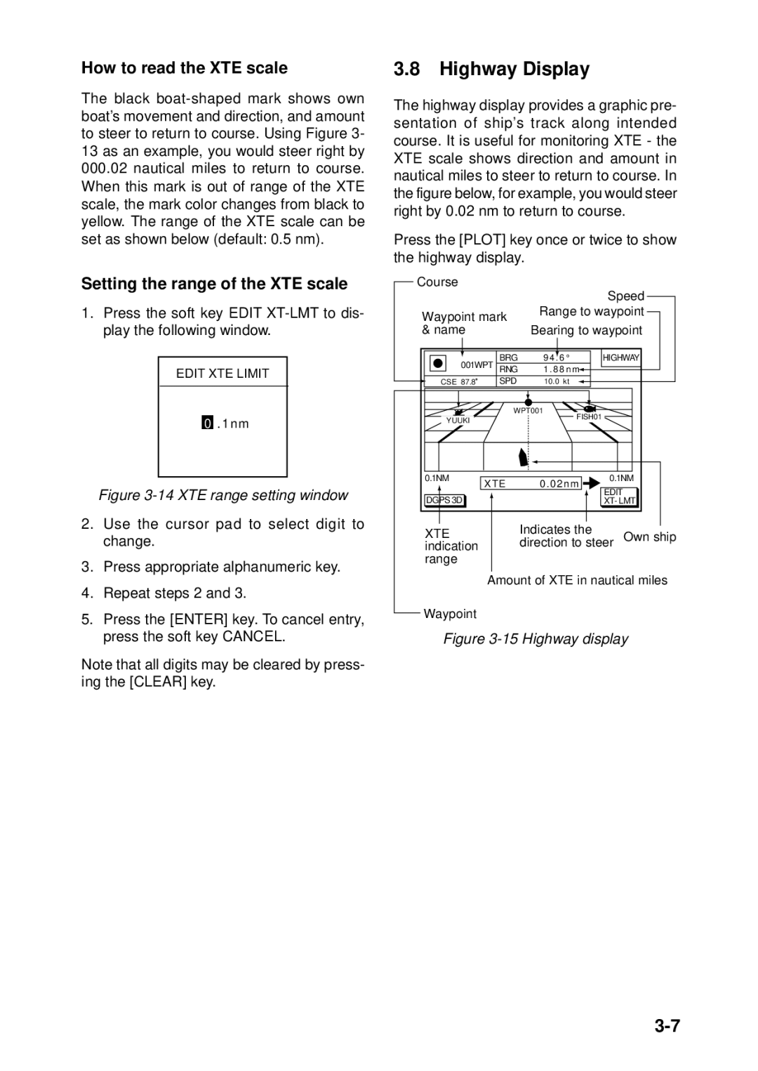 Furuno GP-1850F, GP-1850DF manual Highway Display, How to read the XTE scale, Setting the range of the XTE scale 