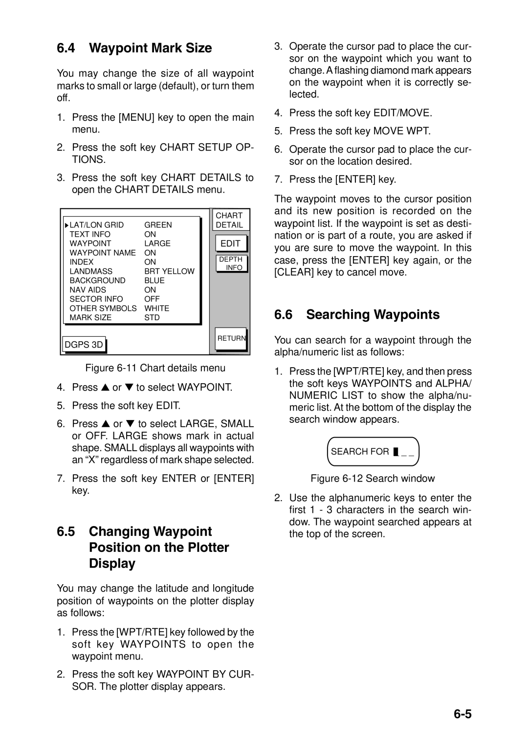 Furuno GP-1850F, GP-1850DF manual Waypoint Mark Size, Changing Waypoint Position on the Plotter Display, Searching Waypoints 