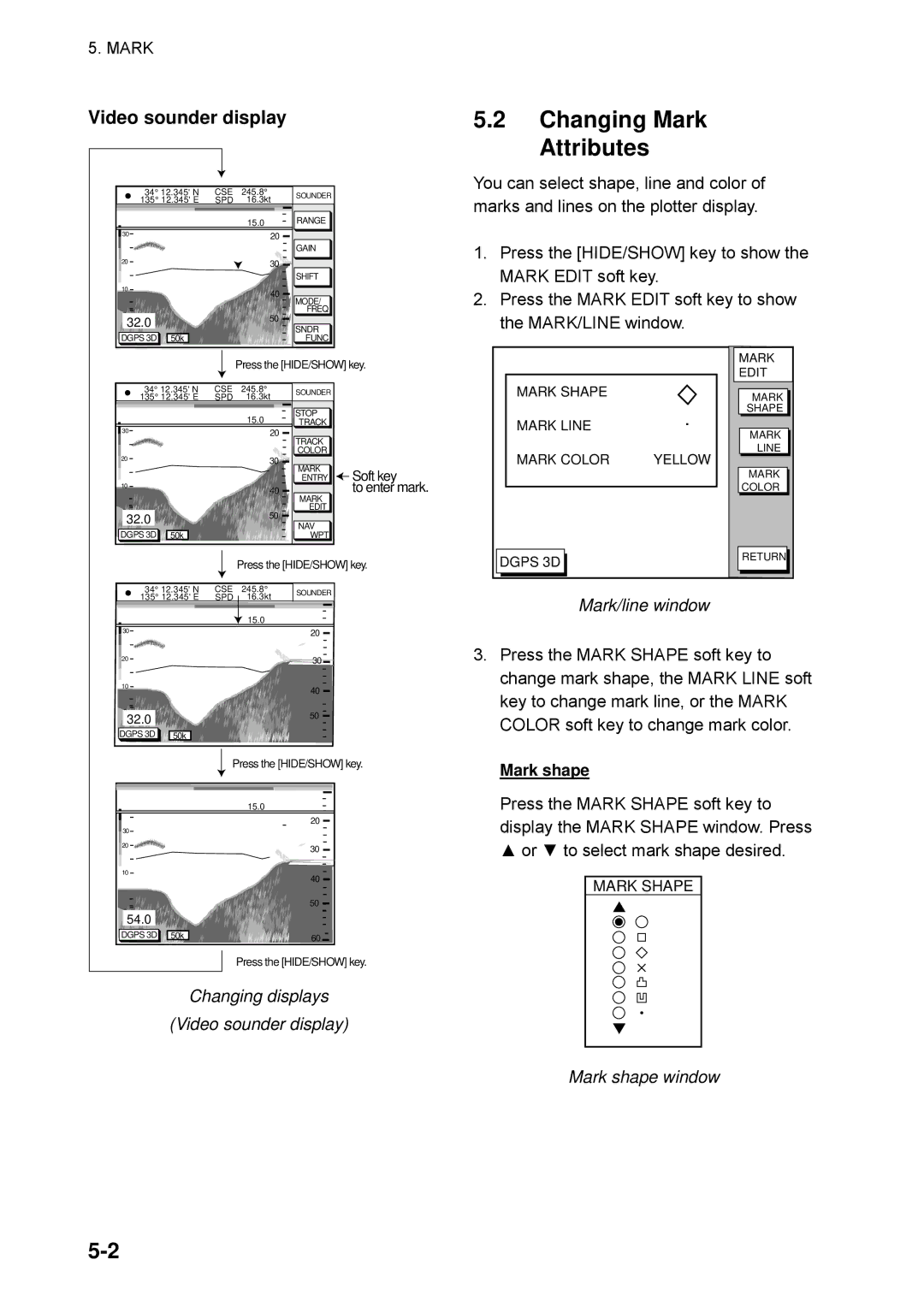 Furuno GP-1850WDF, GP-1850WF manual Changing Mark Attributes, Changing displays Video sounder display, Mark/line window 