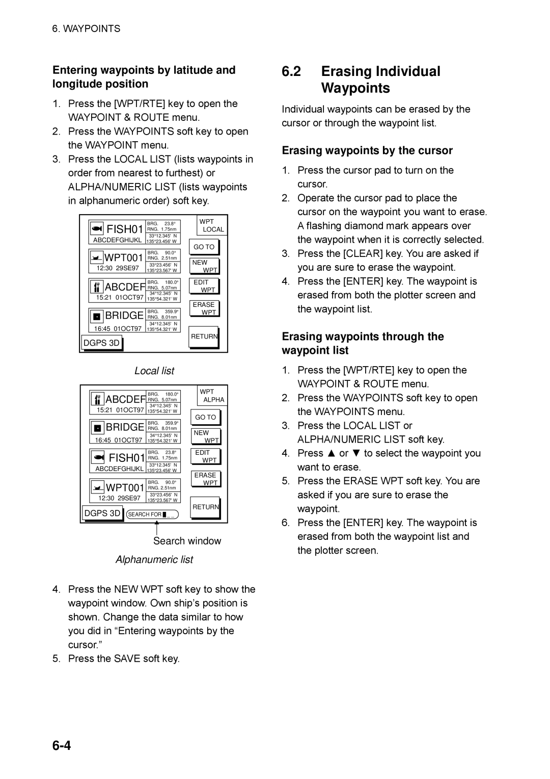 Furuno GP-1850WDF, GP-1850WF manual Erasing Individual Waypoints, Entering waypoints by latitude and longitude position 