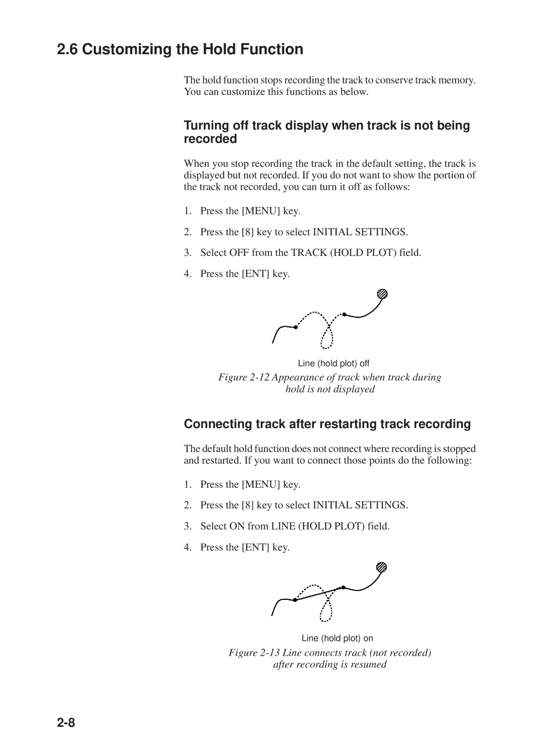 Furuno GD-3300, GP-3300 manual Customizing the Hold Function, Turning off track display when track is not being recorded 