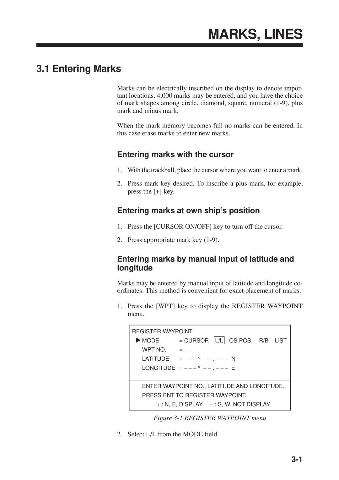 Furuno GP-3300 manual MARKS, Lines, Entering Marks, Entering marks with the cursor, Entering marks at own ship’s position 