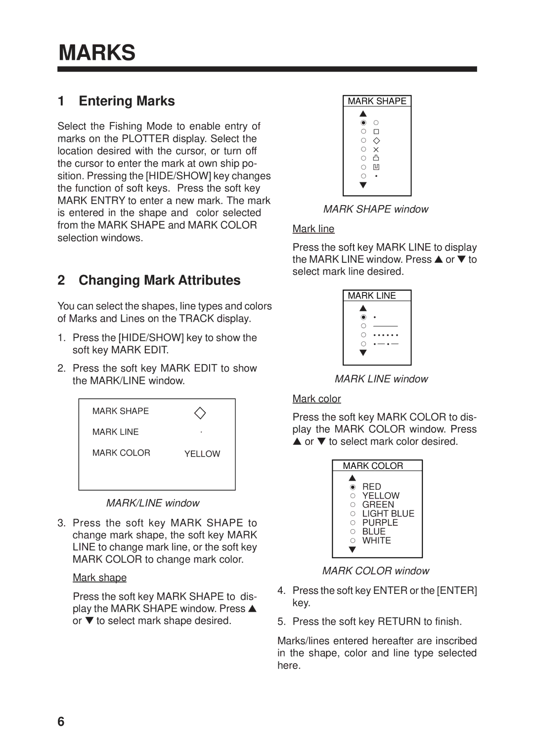 Furuno GP1650 manual Entering Marks, Changing Mark Attributes 