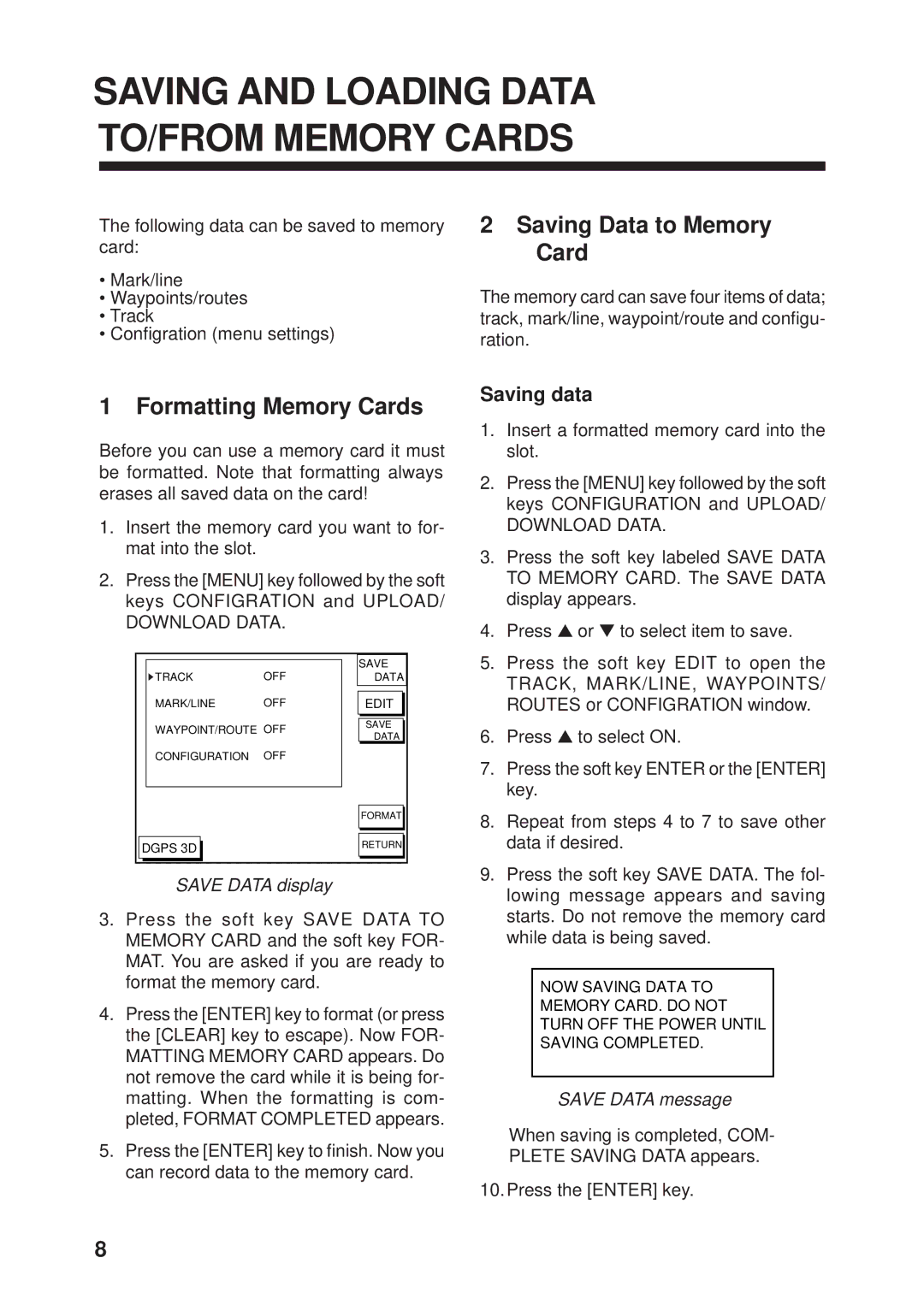 Furuno GP1650 manual Saving Data to Memory Card, Formatting Memory Cards, Saving data, Save Data display, Save Data message 