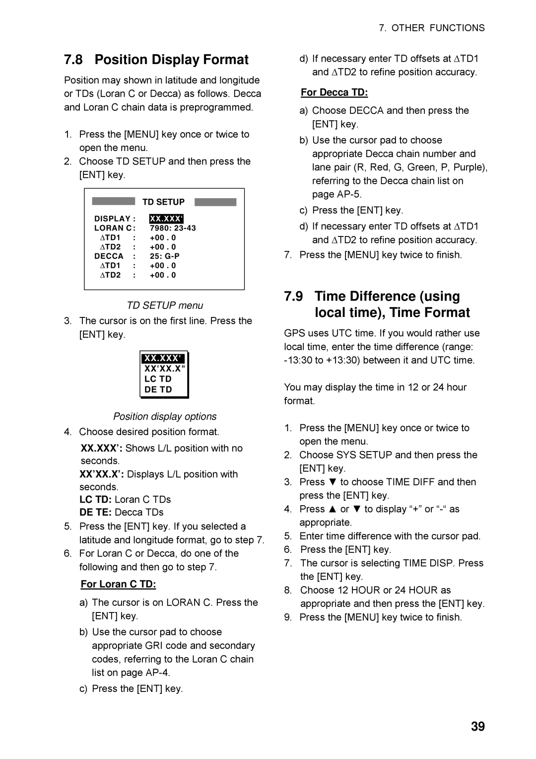 Furuno GP32 manual Position Display Format, Time Difference using local time, Time Format, For Loran C TD, For Decca TD 