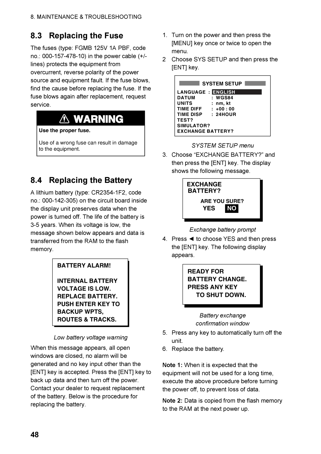 Furuno GP32 manual Replacing the Fuse, Replacing the Battery, Exchange BATTERY? 