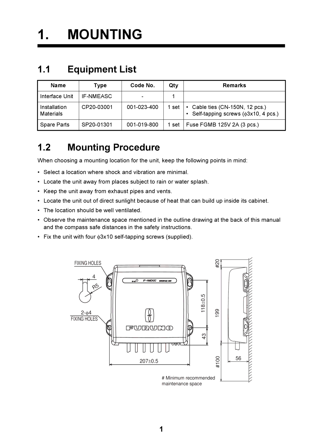 Furuno IF-NMEASC manual Equipment List, Mounting Procedure, Name Type Code No Qty Remarks 