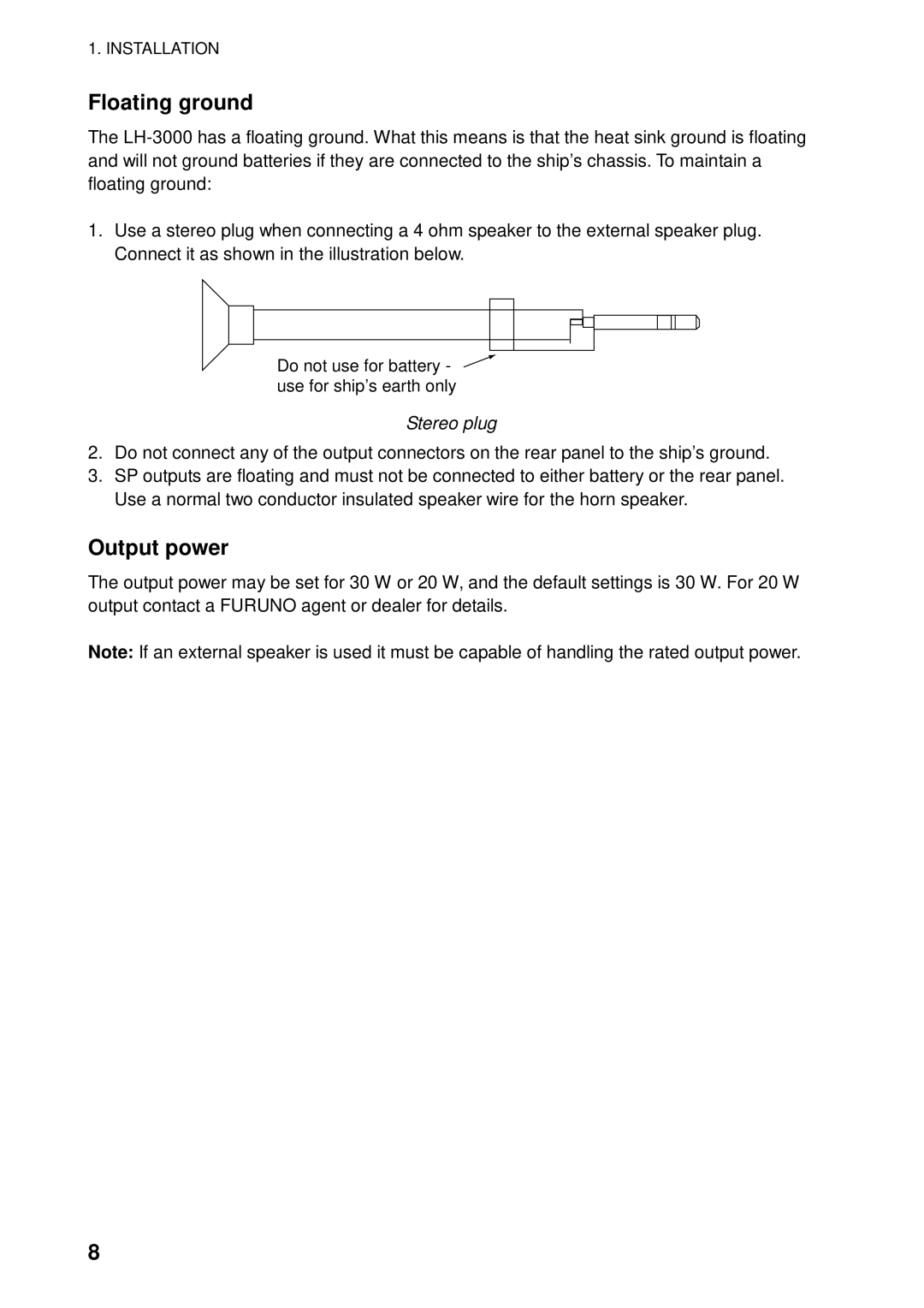 Furuno LH-3000 manual Floating ground, Output power, Stereo plug 