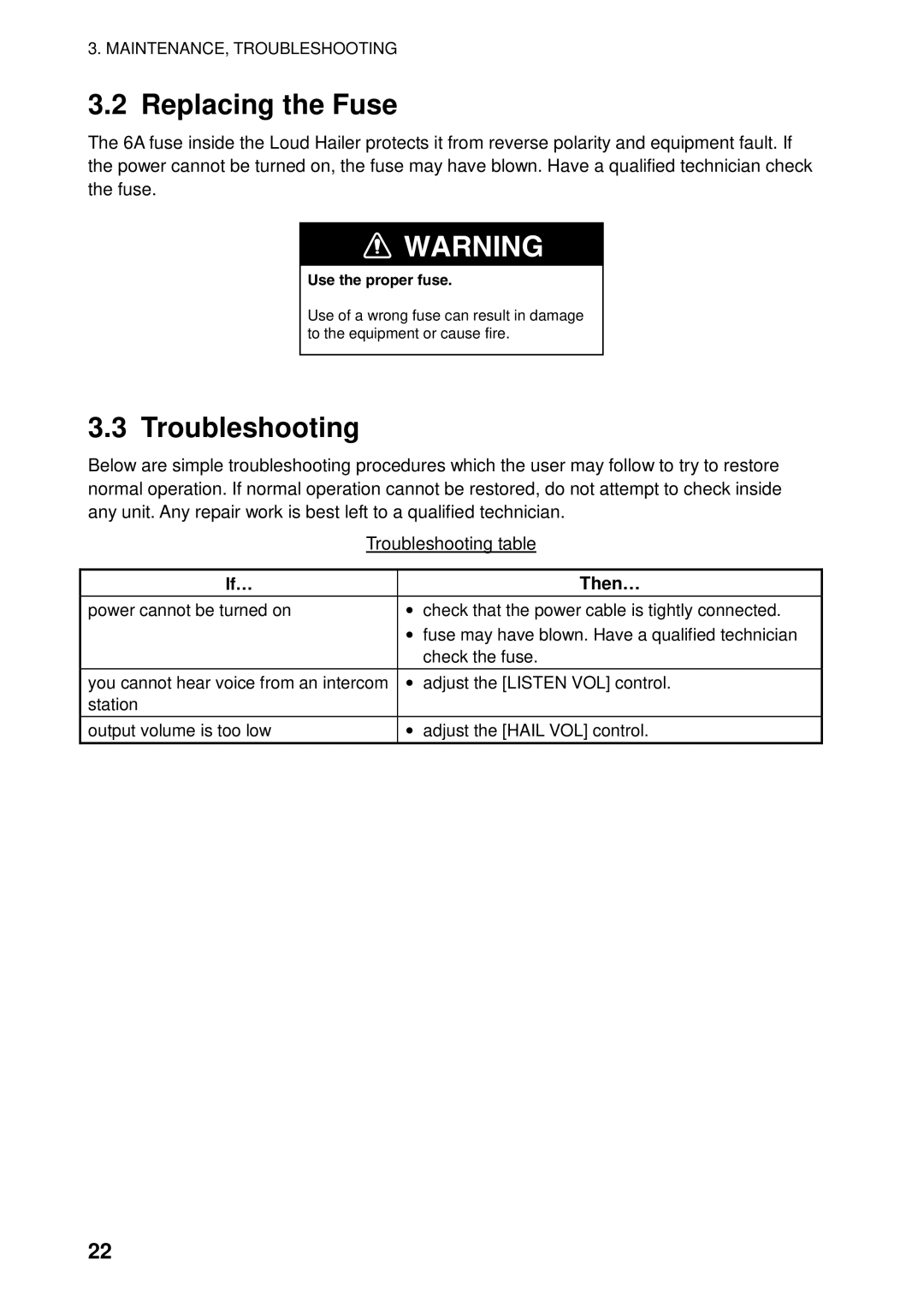 Furuno LH-3000 manual Replacing the Fuse, Troubleshooting table, If… Then… 