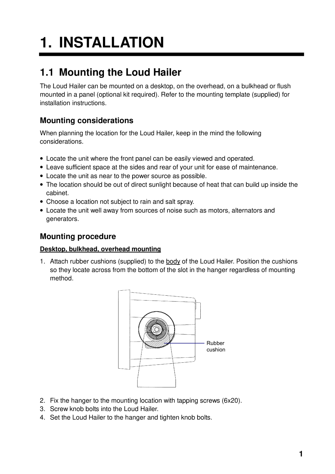 Furuno LH-3000 manual Installation, Mounting the Loud Hailer, Mounting considerations, Mounting procedure 