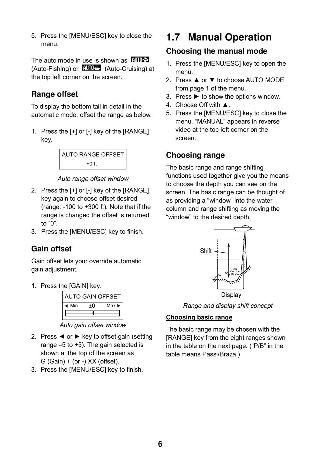 Furuno LS-6100 Manual Operation, Range offset, Gain offset, Choosing the manual mode, Choosing range 