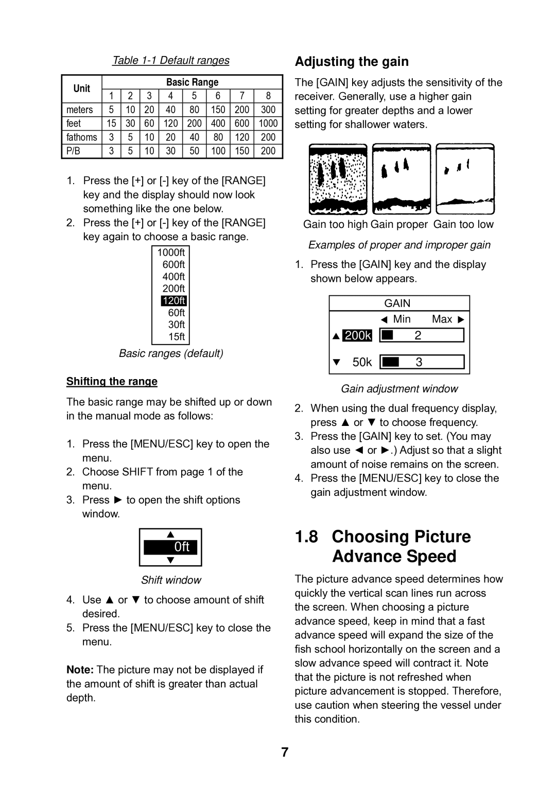 Furuno LS-6100 manual Choosing Picture Advance Speed, Adjusting the gain, Unit Basic Range, Shifting the range 