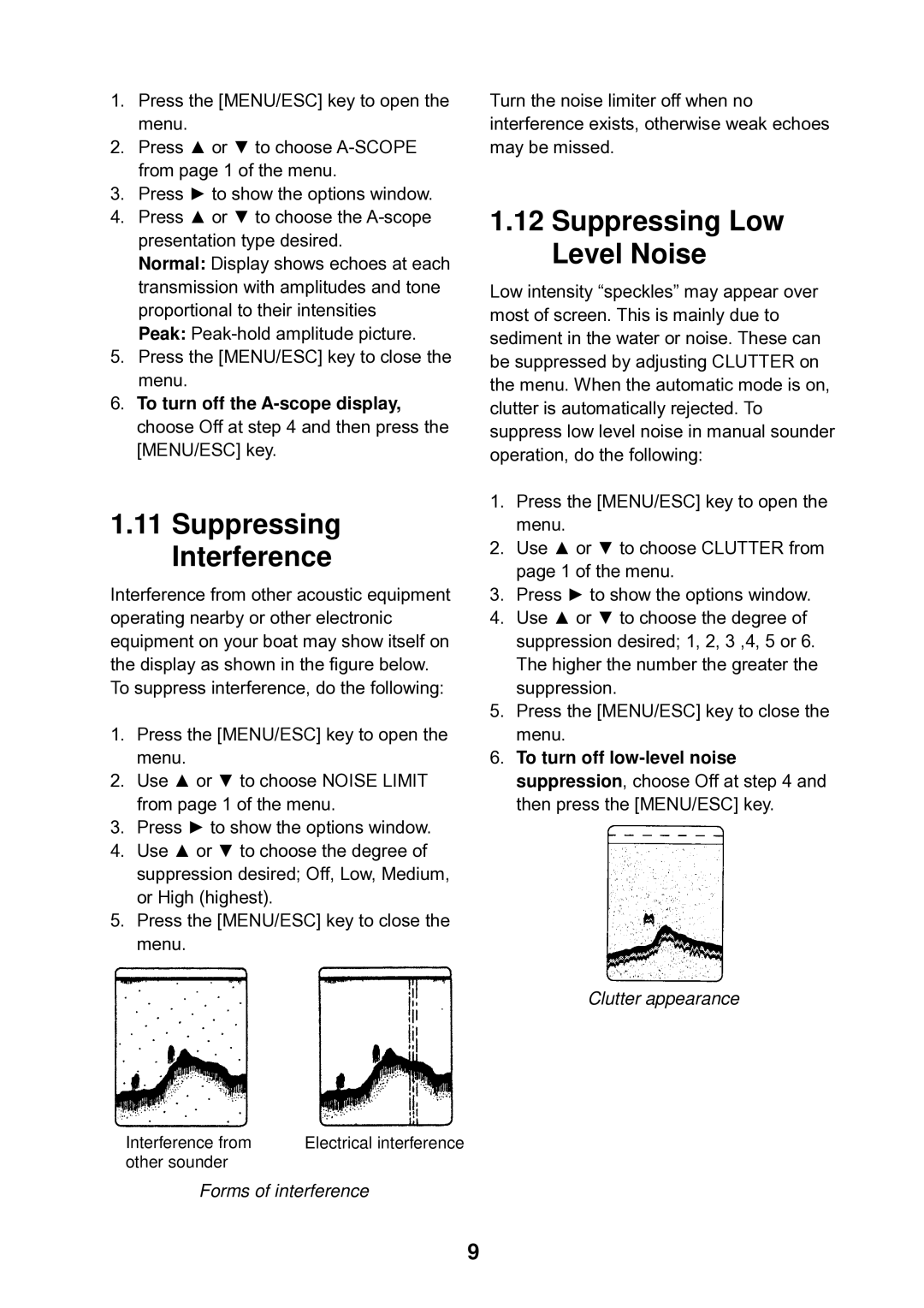 Furuno LS-6100 manual Suppressing Interference, Suppressing Low Level Noise, Clutter appearance, Forms of interference 