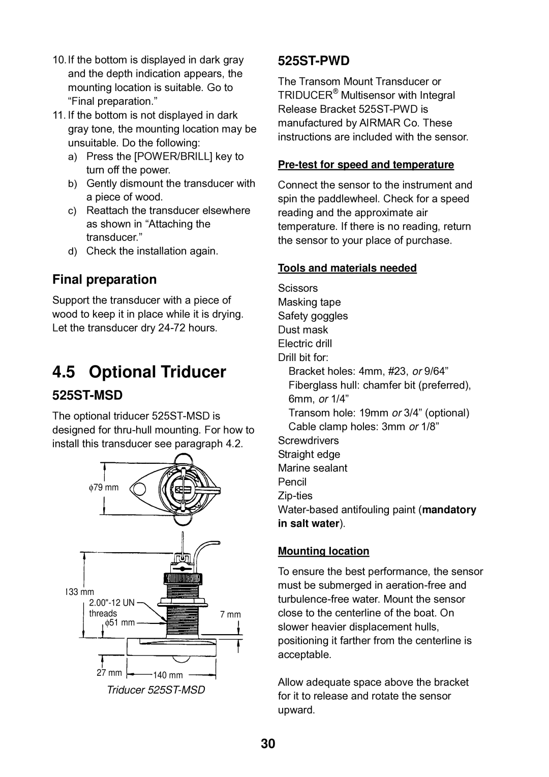 Furuno LS-6100 manual Optional Triducer, Final preparation, Pre-test for speed and temperature, Tools and materials needed 