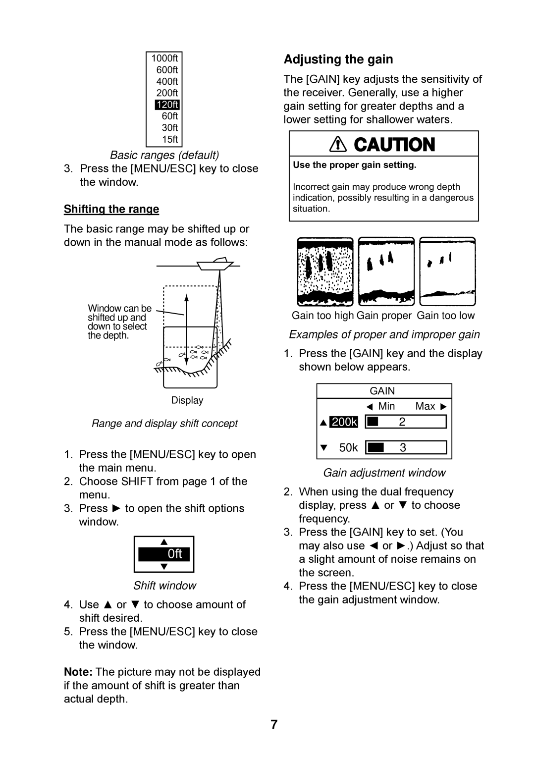 Furuno Ls4100 manual Adjusting the gain, Shifting the range 