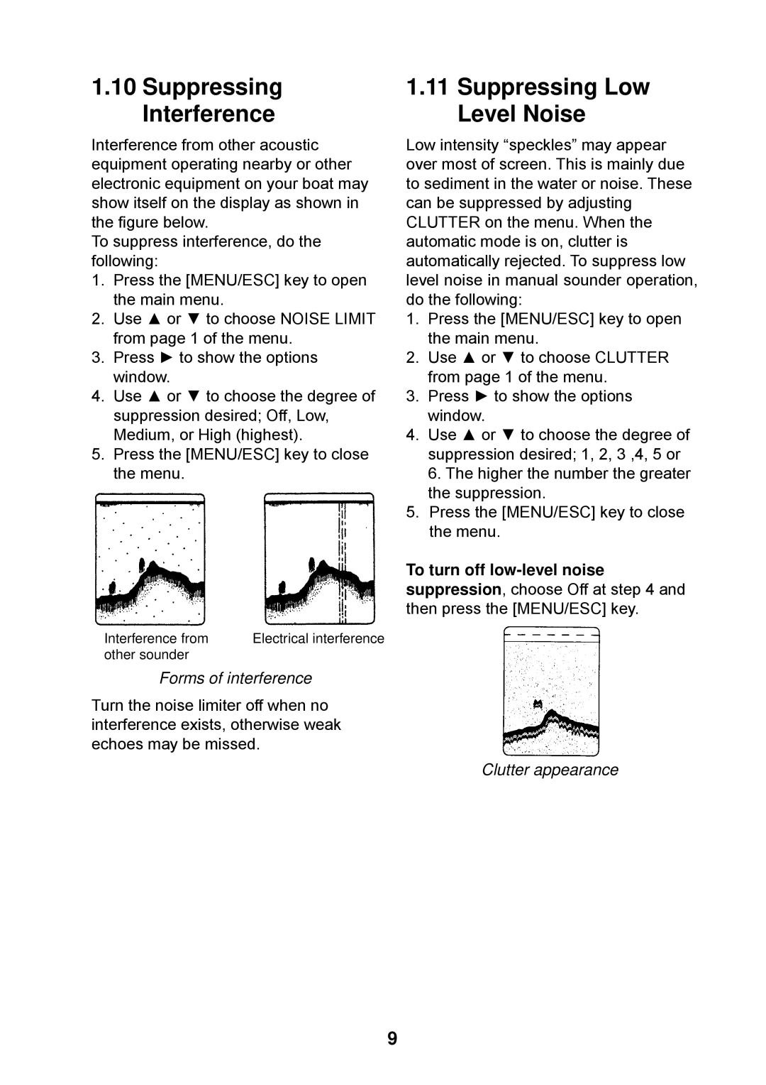 Furuno Ls4100 manual Suppressing Interference, Suppressing Low Level Noise, Forms of interference, Clutter appearance 