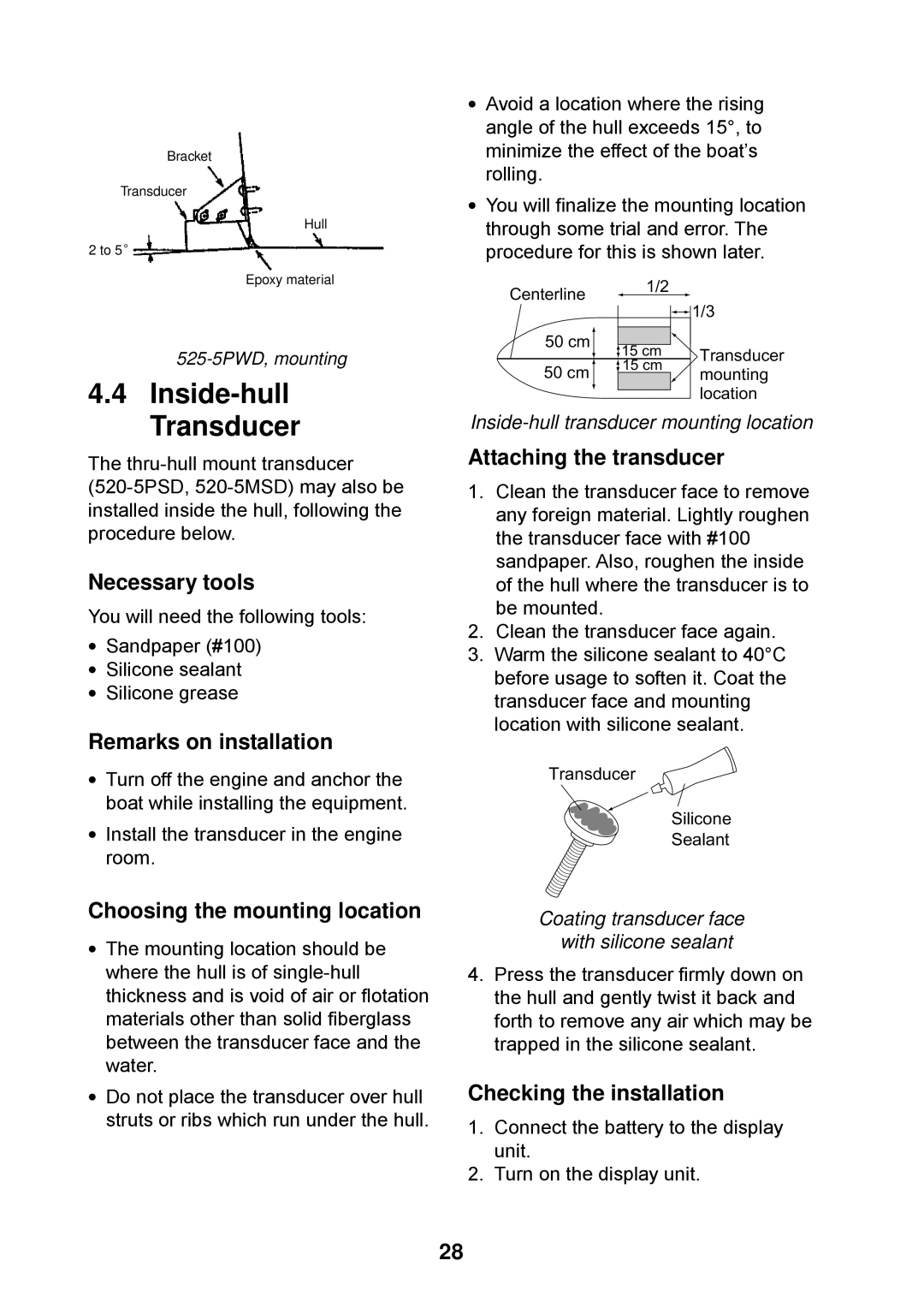 Furuno Ls4100 manual Inside-hull Transducer 