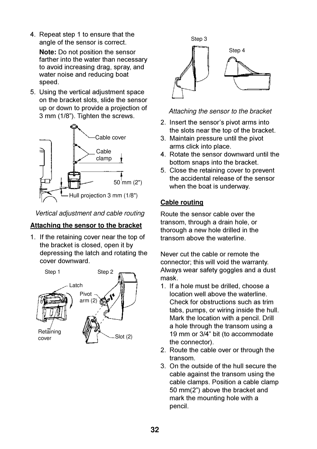 Furuno Ls4100 manual Vertical adjustment and cable routing, Attaching the sensor to the bracket, Cable routing 