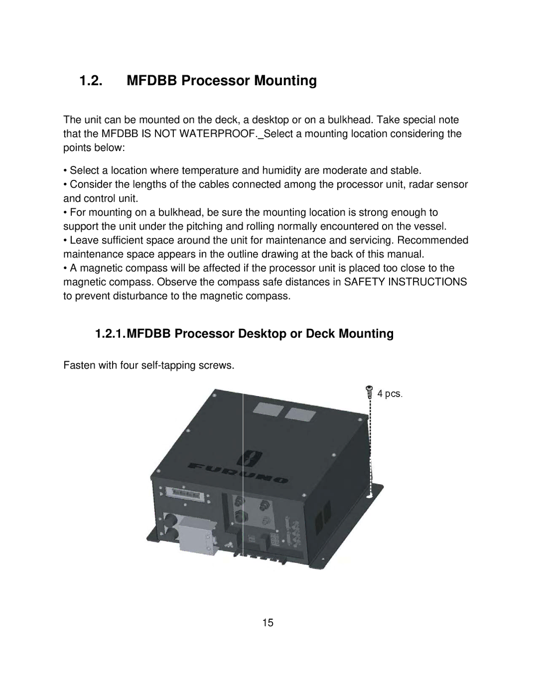 Furuno MFD8/12/BB manual Mfdbb Processor Mounting, Mfdbb Processor Desktop or Deck Mounting 