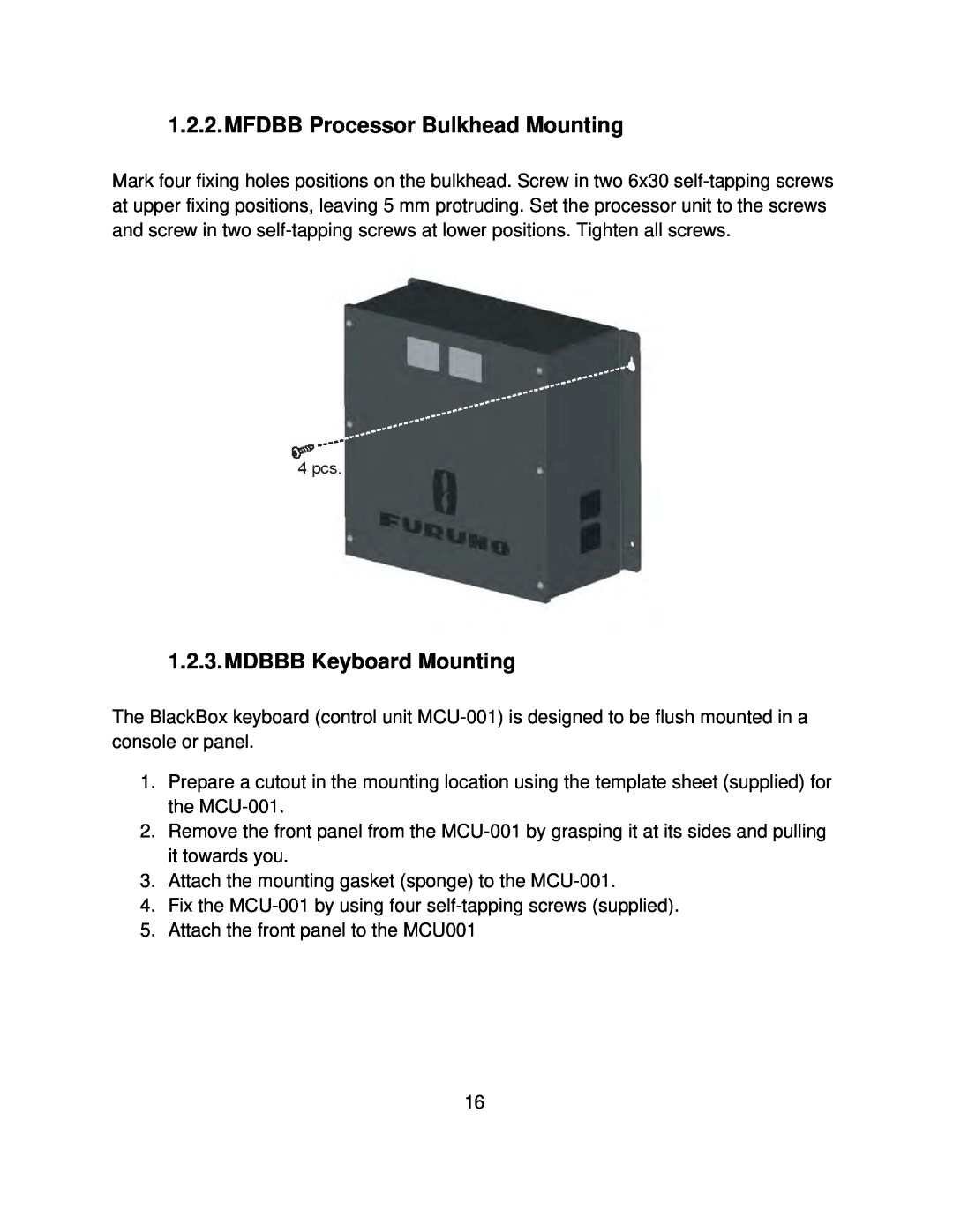 Furuno MFD8/12/BB manual MFDBB Processor Bulkhead Mounting, MDBBB Keyboard Mounting 