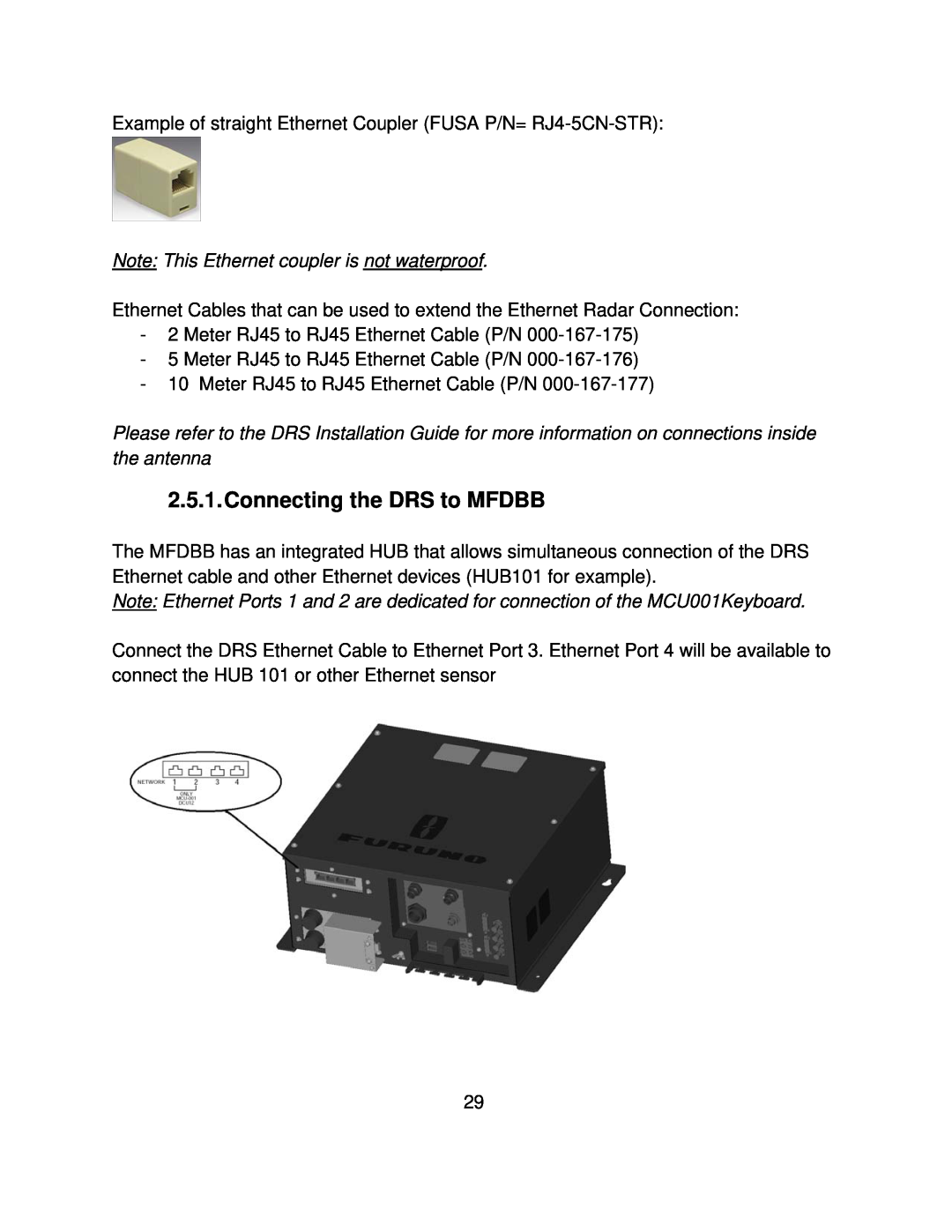Furuno MFD8/12/BB manual Connecting the DRS to MFDBB, Note:This Ethernet coupler is not waterproof 