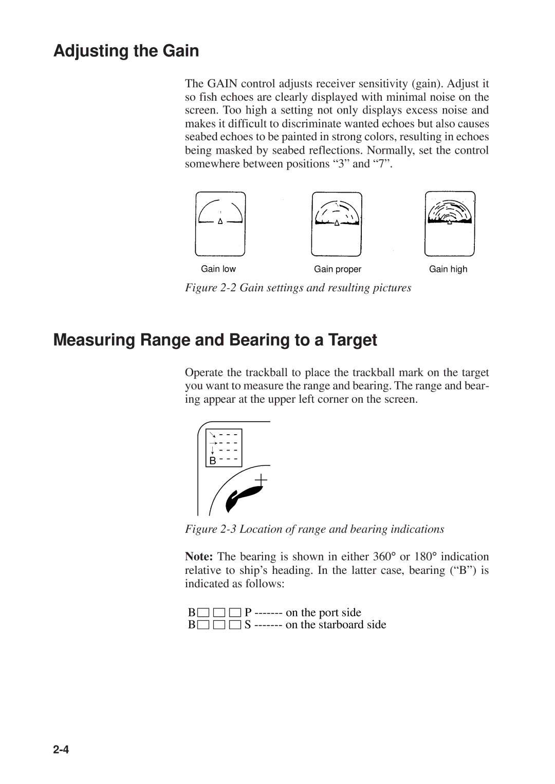 Furuno MODEL CSH-73 manual Adjusting the Gain, Measuring Range and Bearing to a Target 