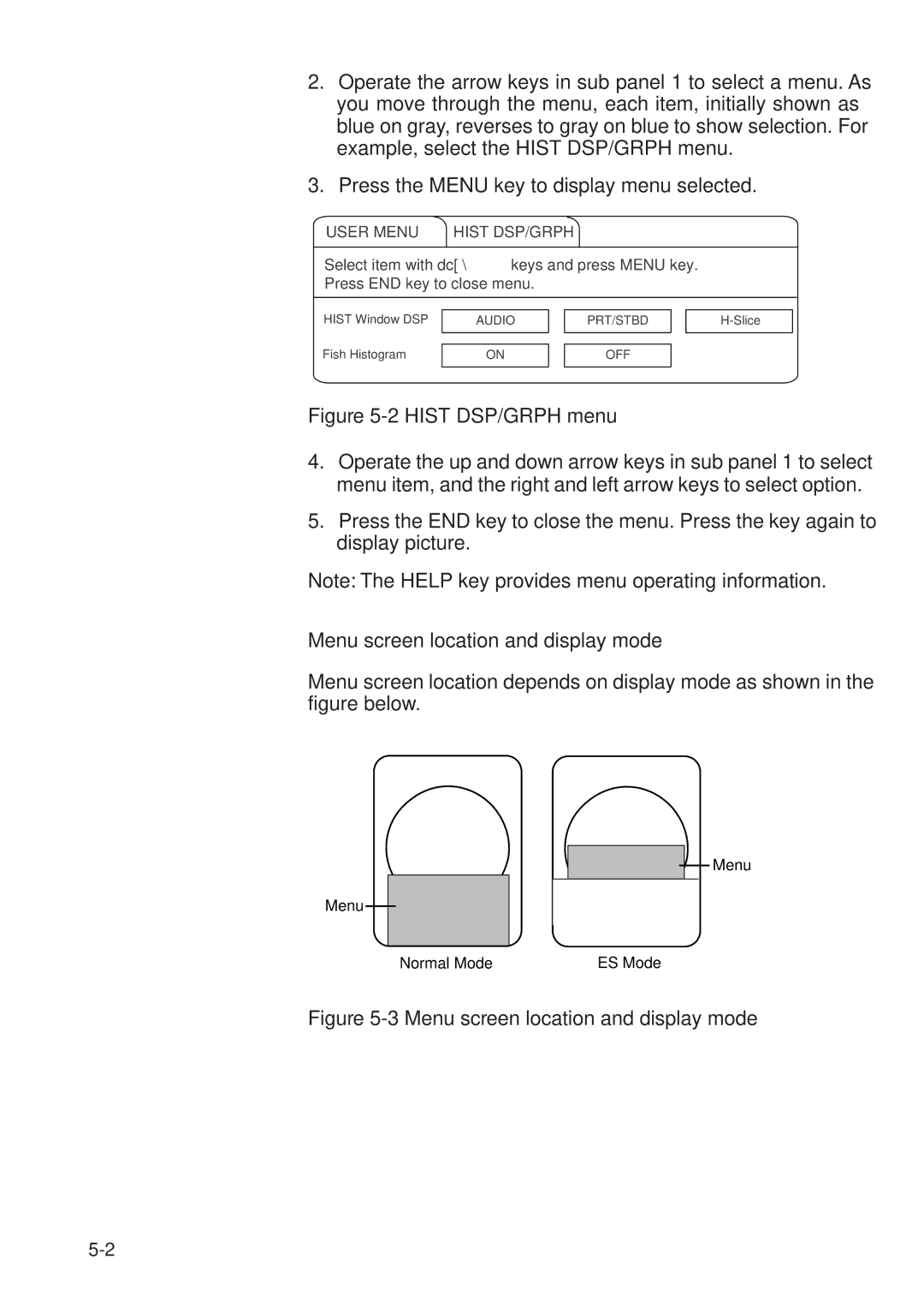 Furuno MODEL CSH-73 manual Menu screen location and display mode, User Menu Hist DSP/GRPH 