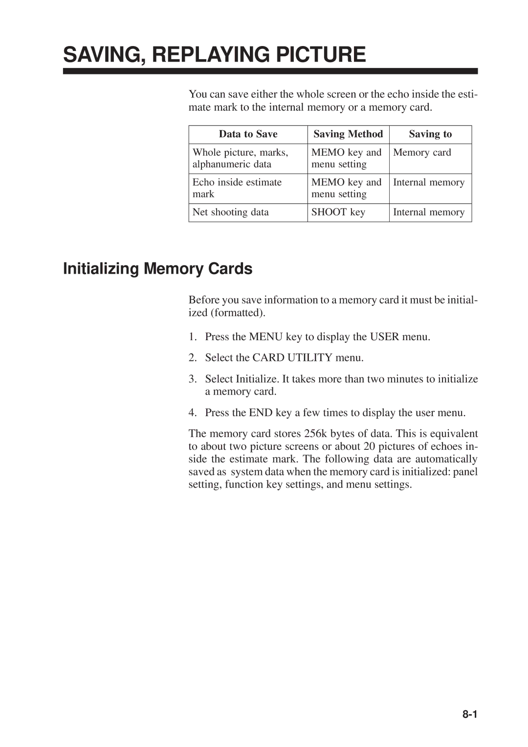 Furuno MODEL CSH-73 manual SAVING, Replaying Picture, Initializing Memory Cards, Data to Save Saving Method Saving to 