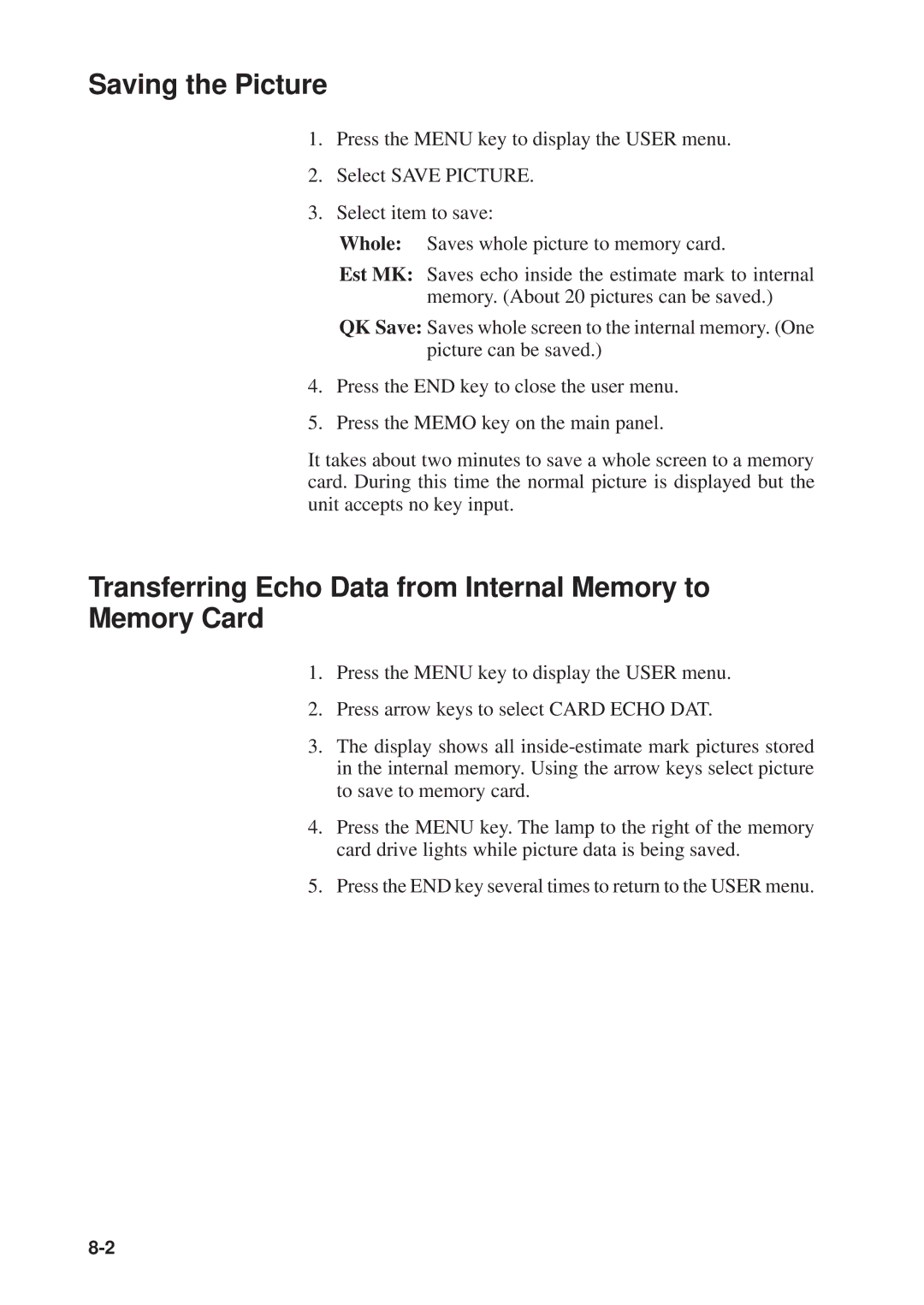 Furuno MODEL CSH-73 manual Saving the Picture, Transferring Echo Data from Internal Memory to Memory Card 