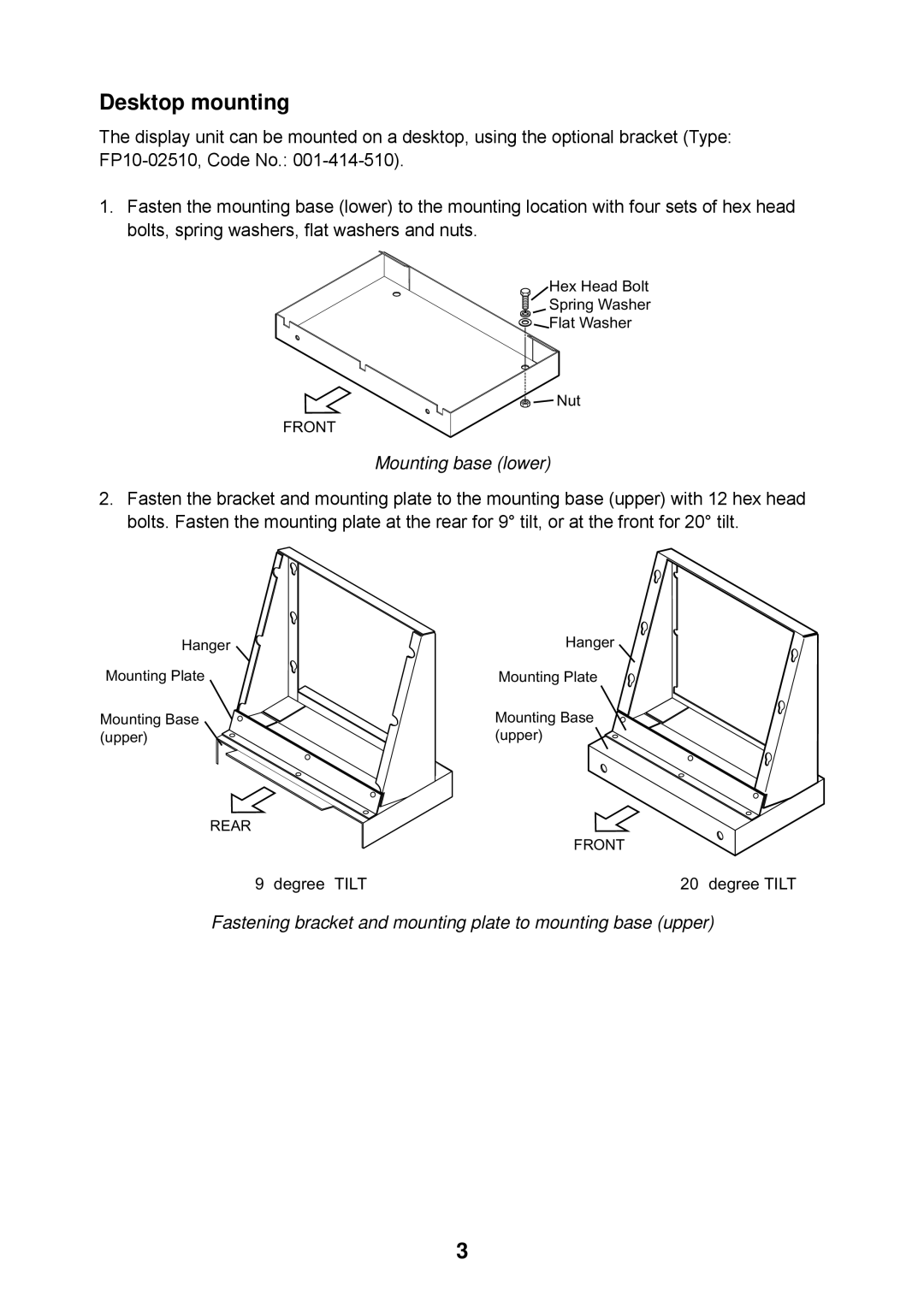 Furuno MU-150C manual Desktop mounting, Mounting base lower, Fastening bracket and mounting plate to mounting base upper 