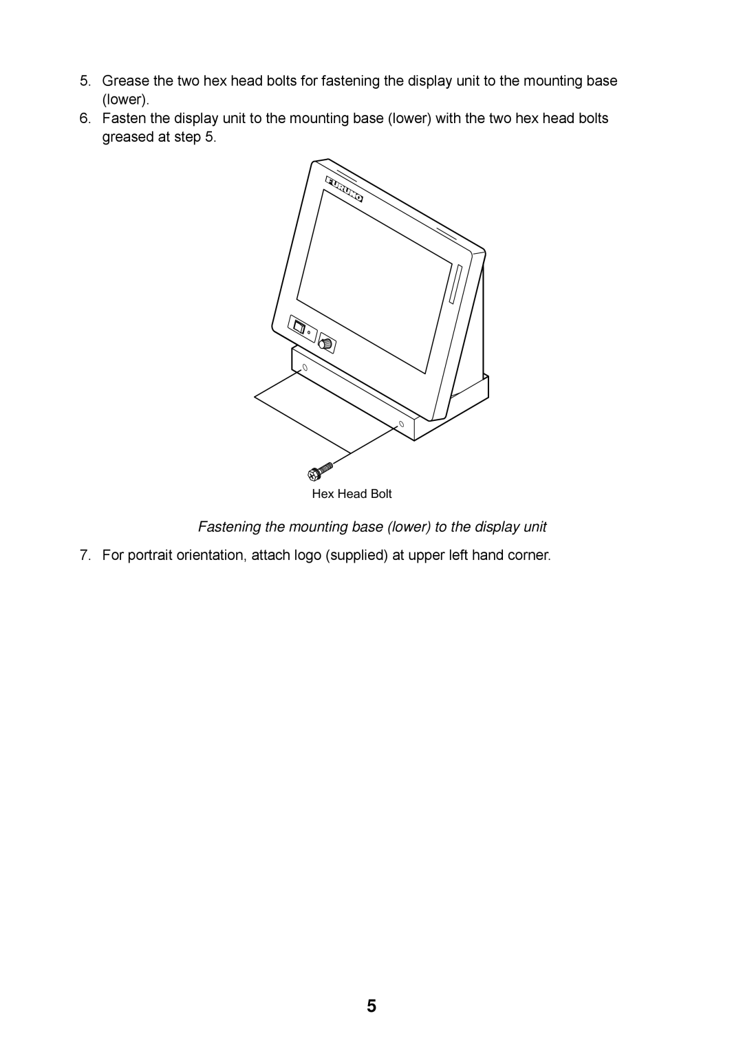 Furuno MU-150C manual Fastening the mounting base lower to the display unit 