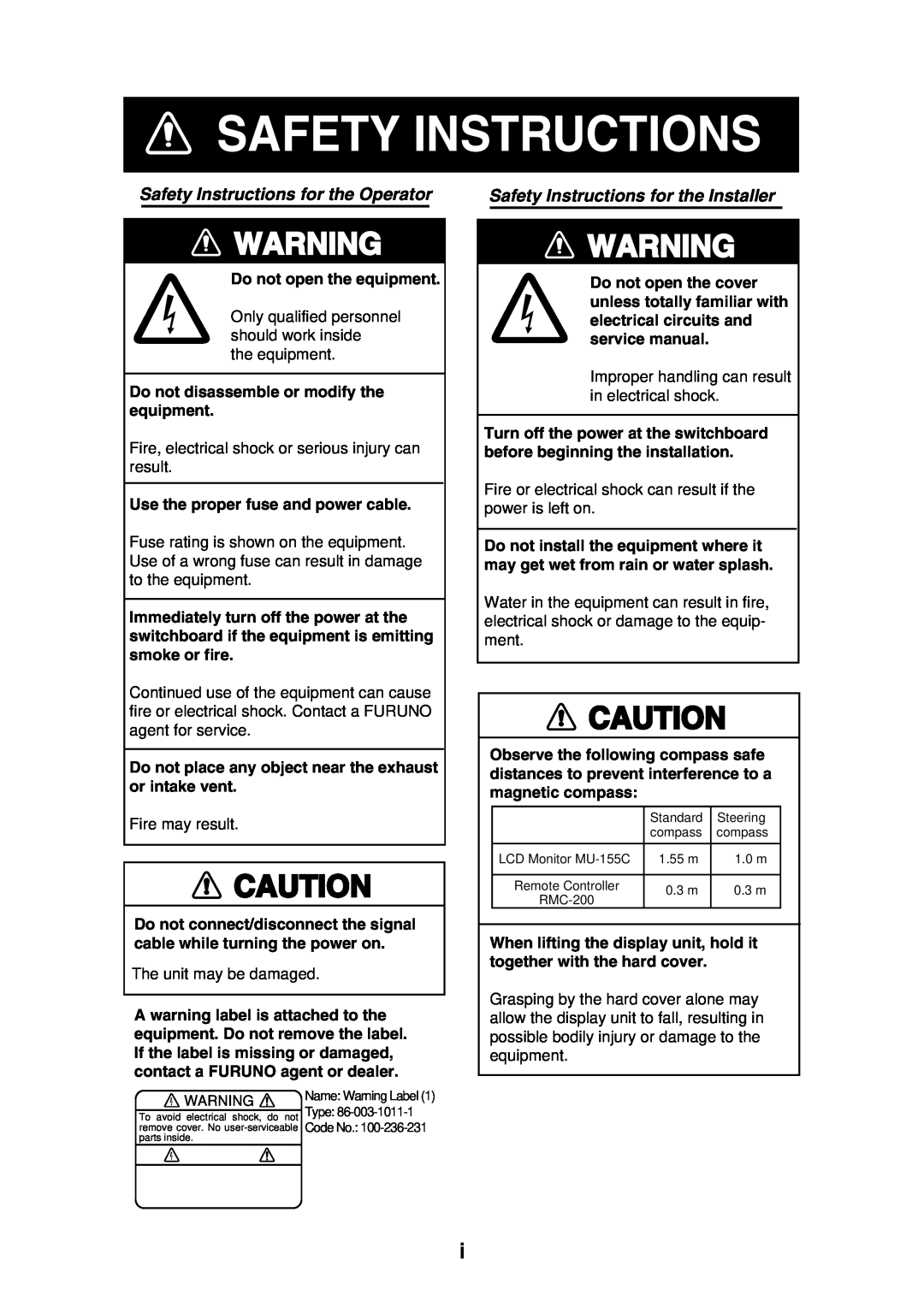 Furuno MU-155C Safety Instructions for the Operator, Safety Instructions for the Installer, Do not open the equipment 