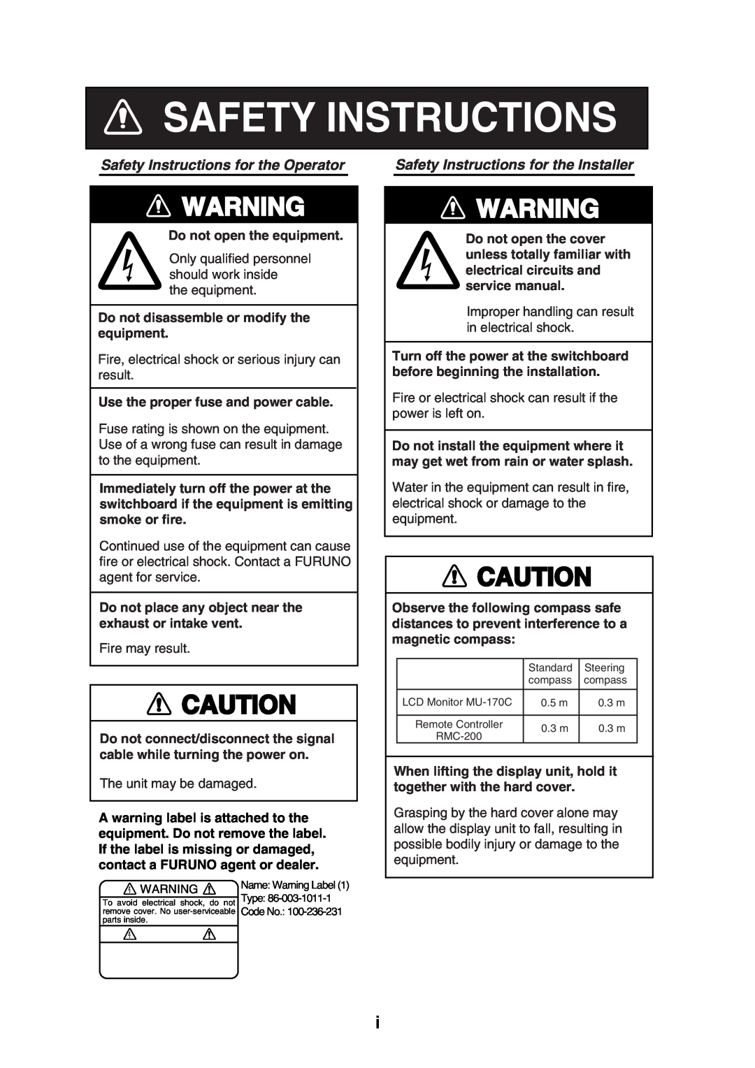 Furuno MU-170C Safety Instructions for the Operator, Safety Instructions for the Installer, Do not open the equipment 